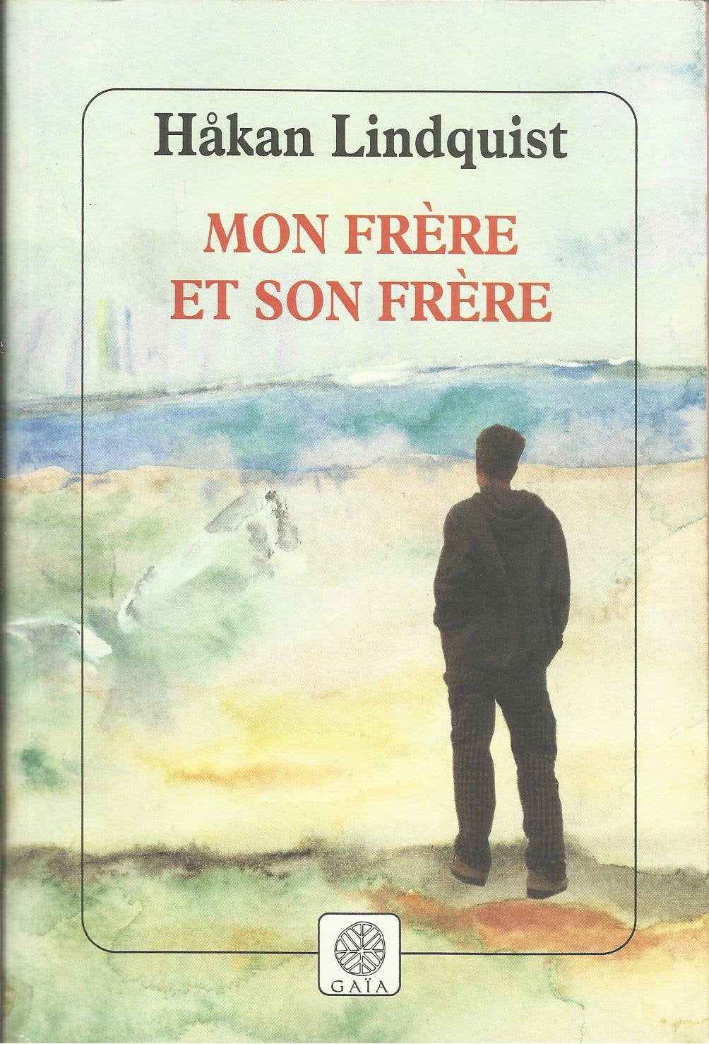 Mon frère et son frère 9782910030964