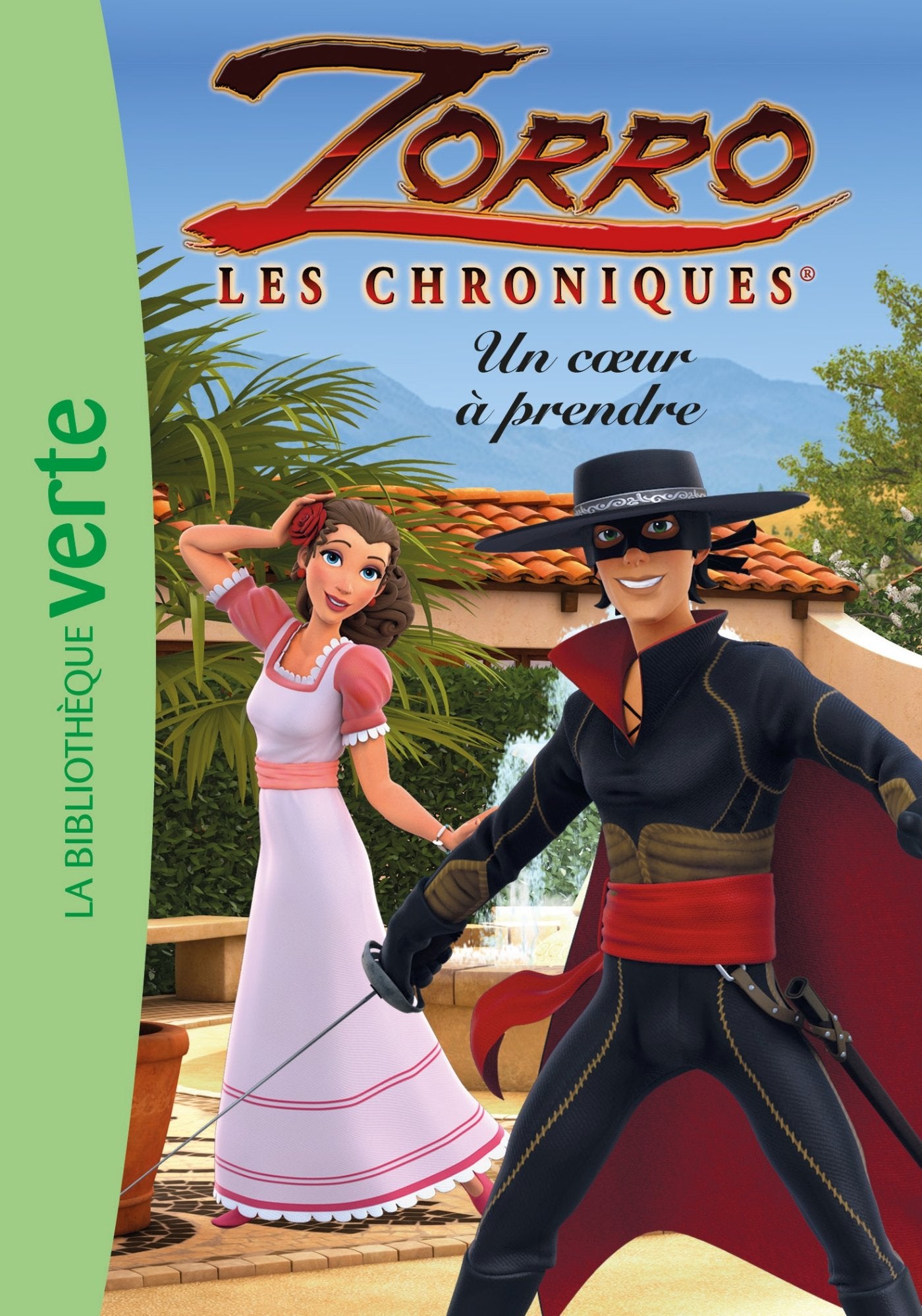 Les Chroniques de Zorro 03 - Un coeur à prendre 9782011614728