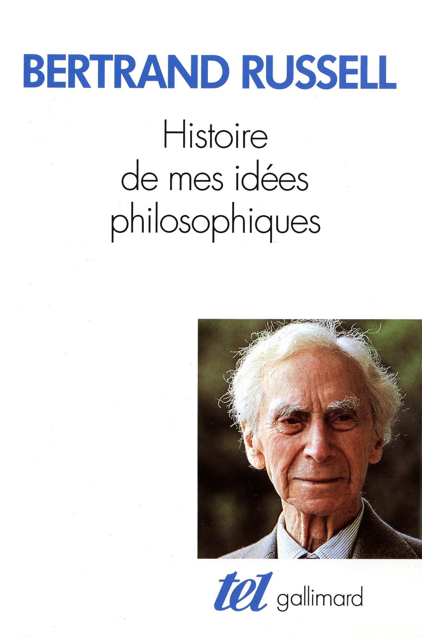 Histoire de mes idées philosophiques 9782070714742