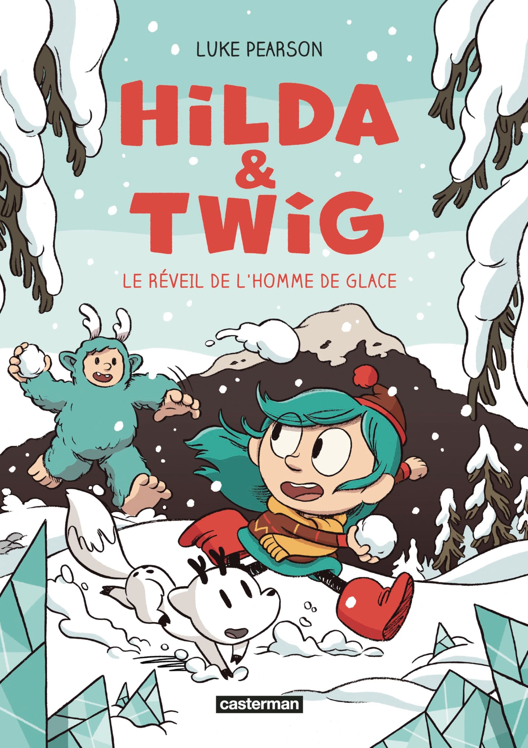 Hilda & Twig- Tome 2 - Le Réveil de l'Homme de glace 9782203300408