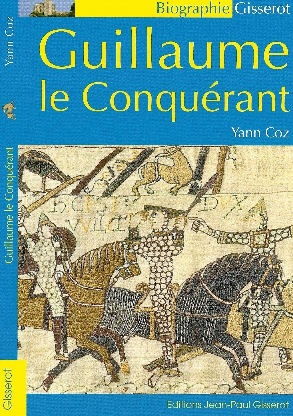 Guillaume LE CONQUERANT 9782755802153