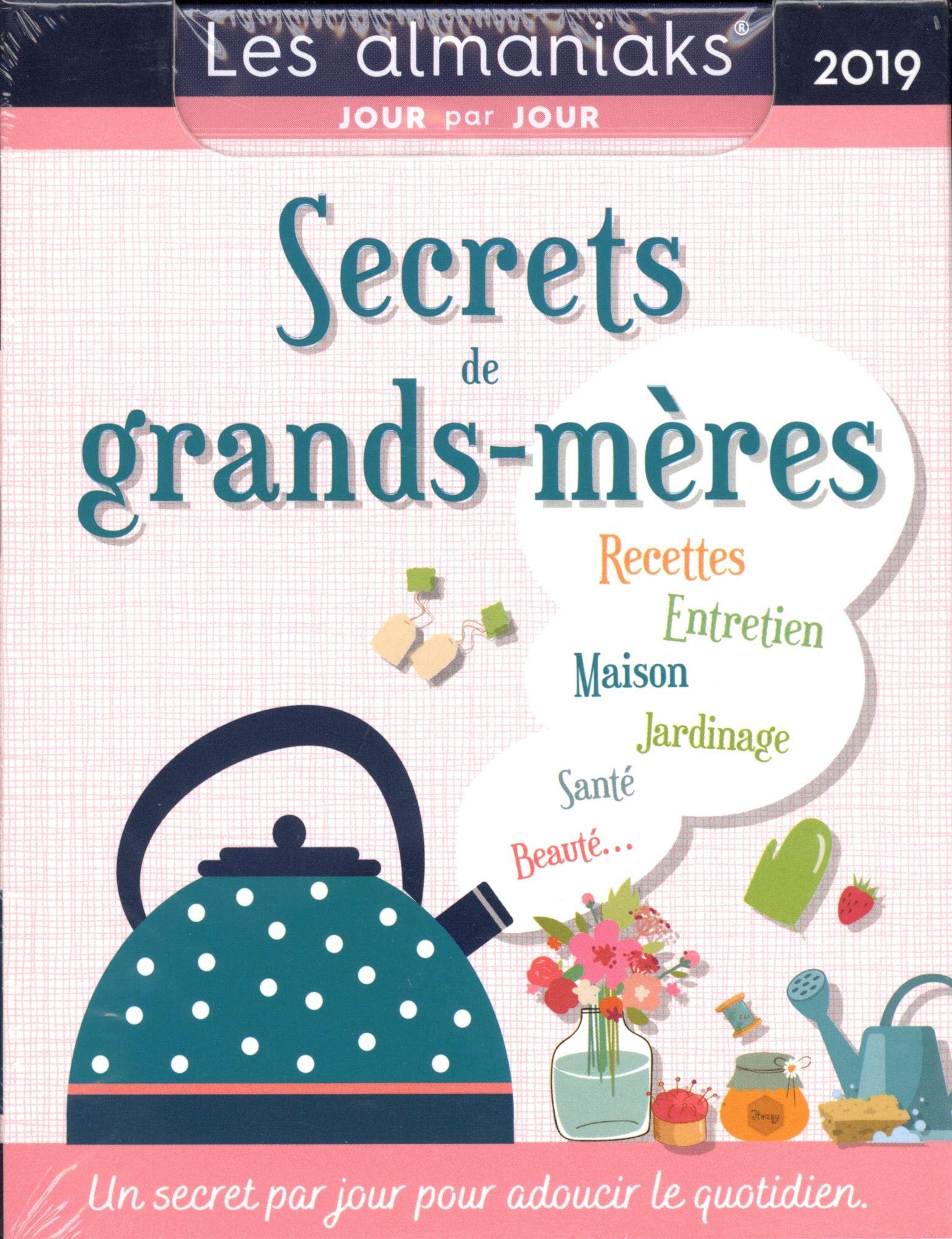 Almaniak Secrets de grands-mères 2019 9782377611706