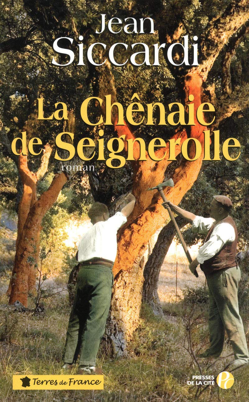 La Chênaie de Seignerolle 9782258079021