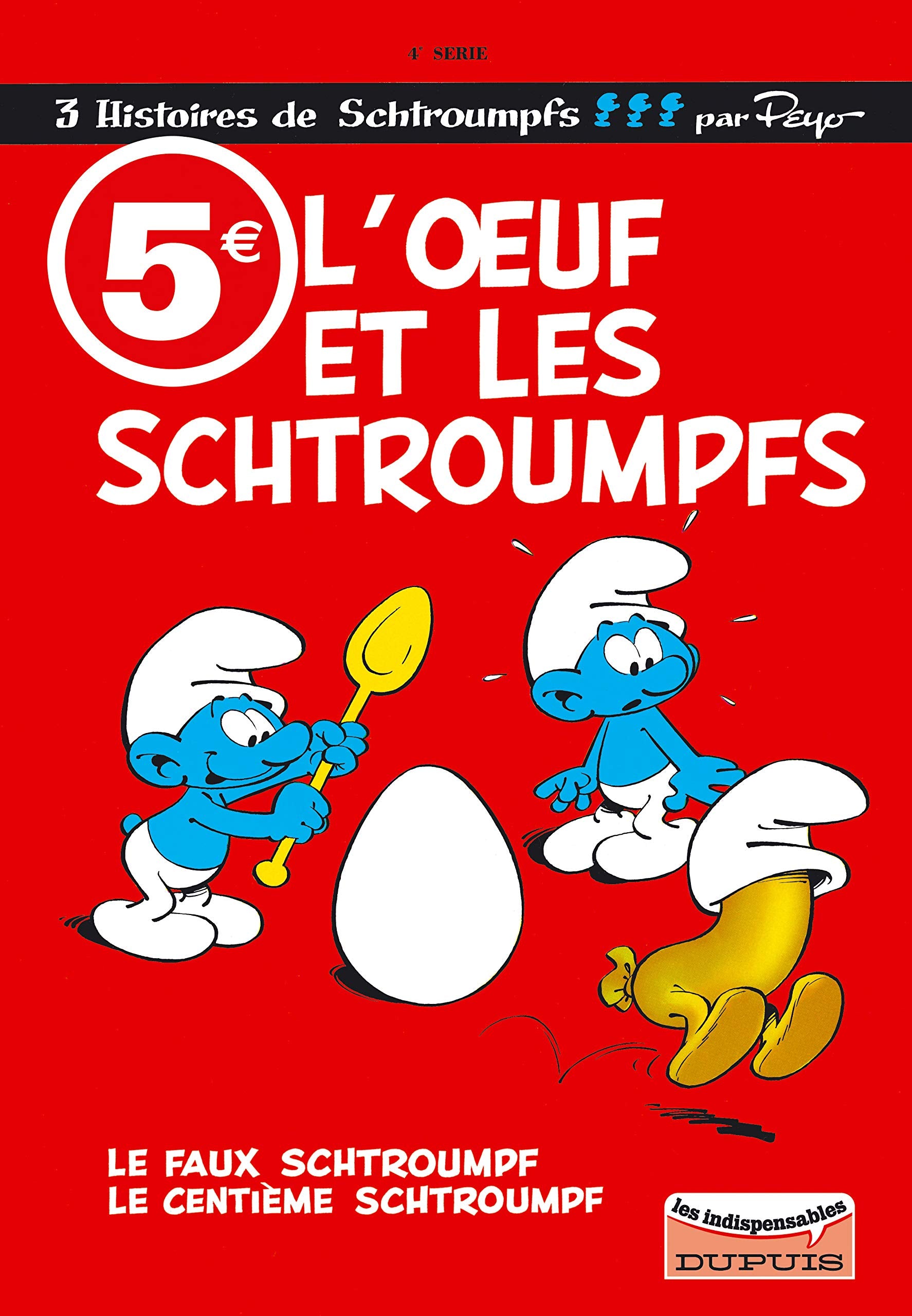 SCHTROUMPFS - LES INDISPENSABLES (LES) 9782800139692