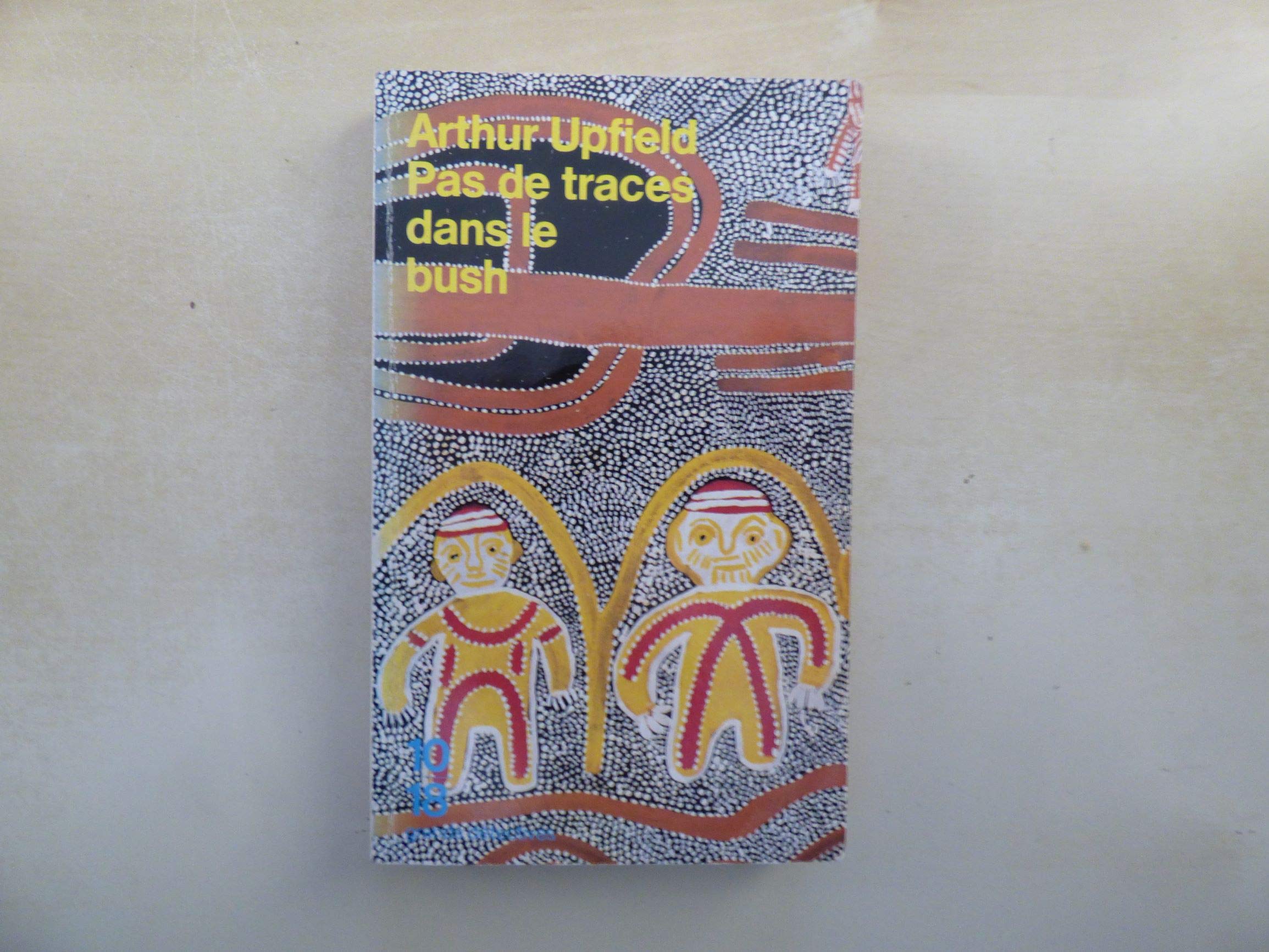 Pas de traces dans le bush 9782264019639