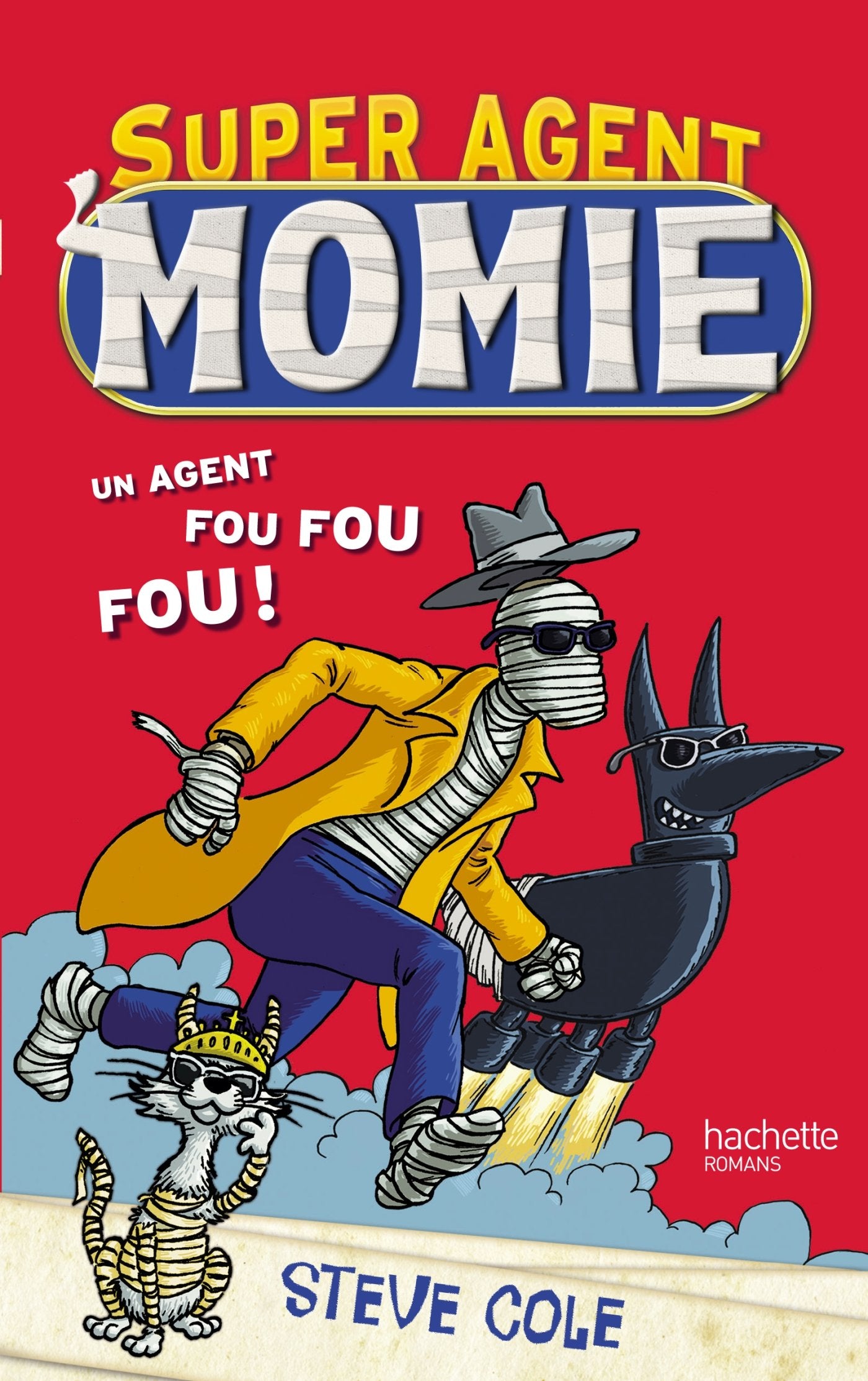 Super Agent : Momie 9782013973359