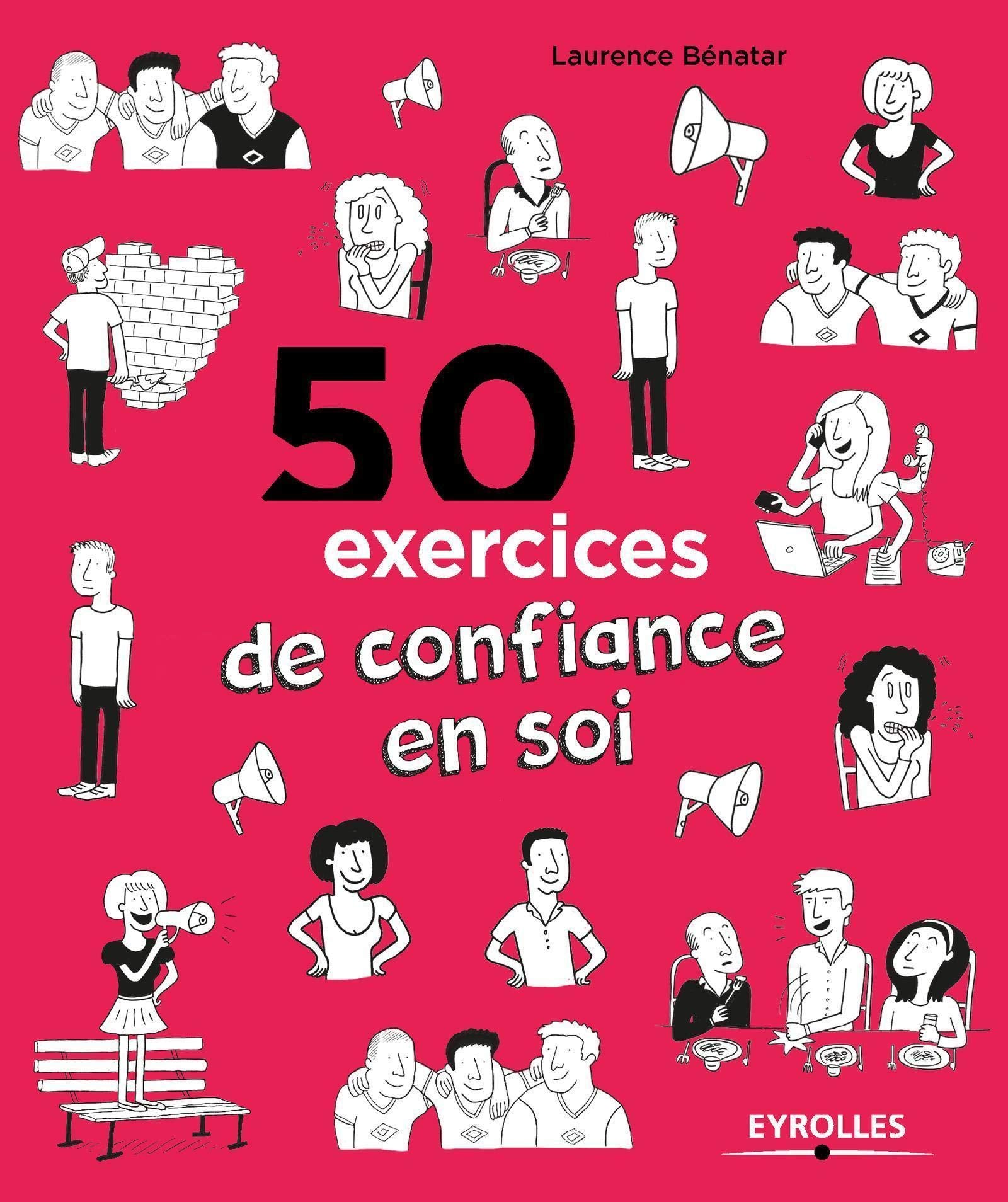50 exercices de confiance en soi 9782212560619