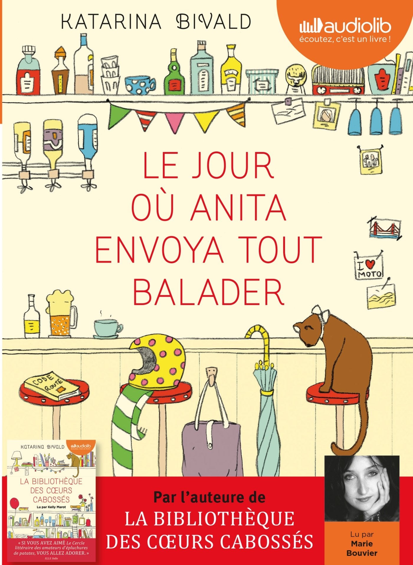Le Jour où Anita envoya tout balader: Livre audio 2 CD MP3 9782367622040