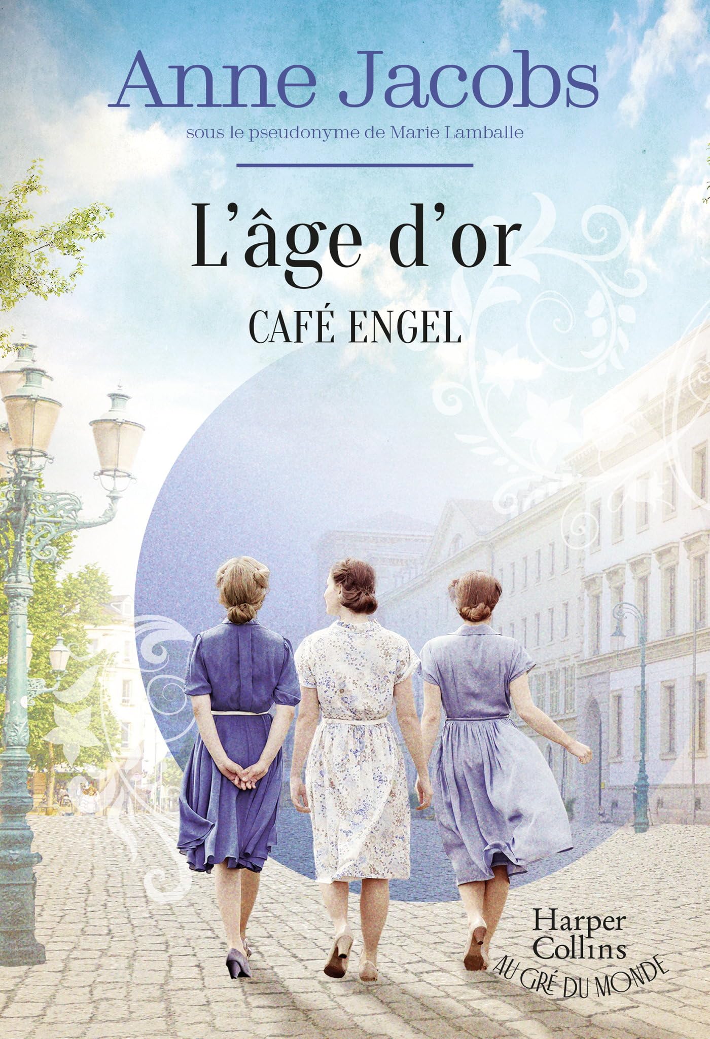 Café Engel - L'âge d'or: La saga familiale la plus cosy, par L'autrice de la série best-seller La Villa aux étoffes 9791033923008