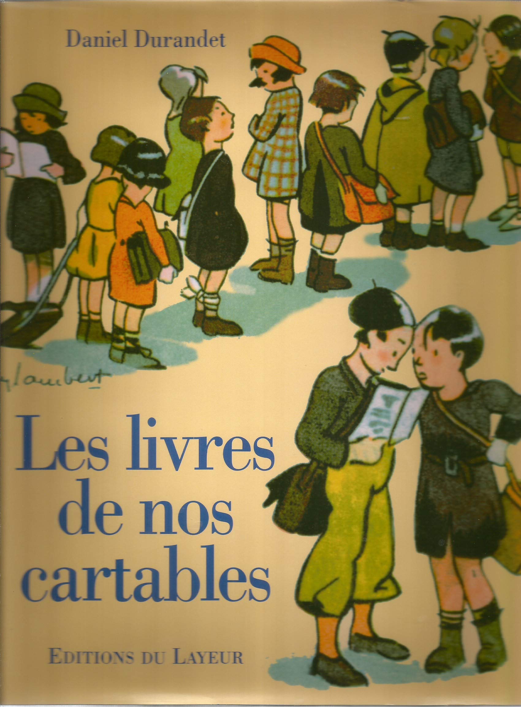 Les livres de nos cartables 9782915118582