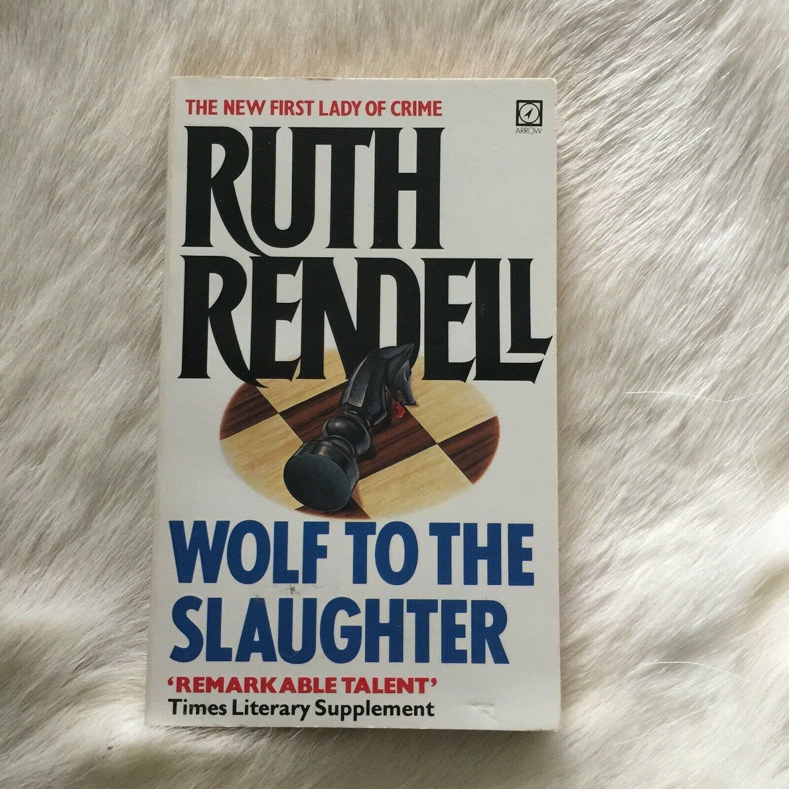 Wolf To The Slaughter 9780099277408