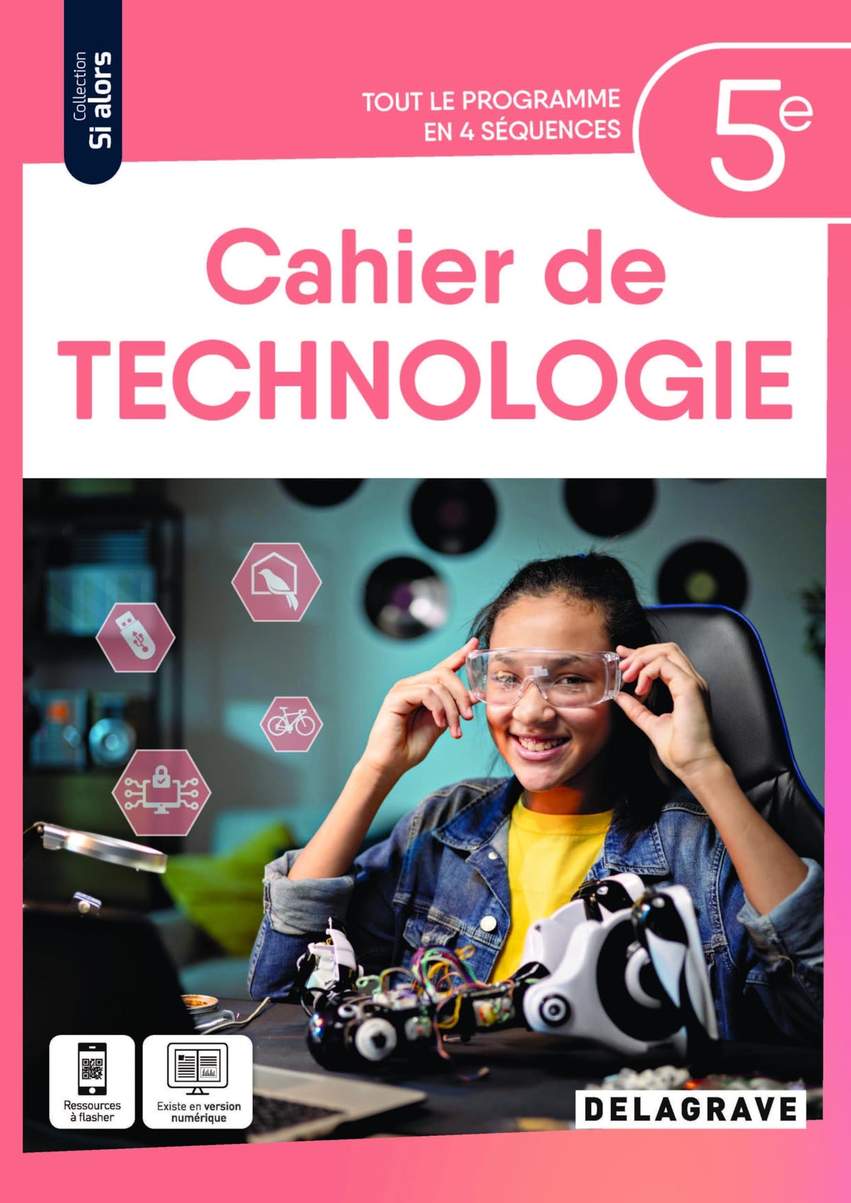 Si alors Technologie 5e (2024) - Cahier élève 9782206112749
