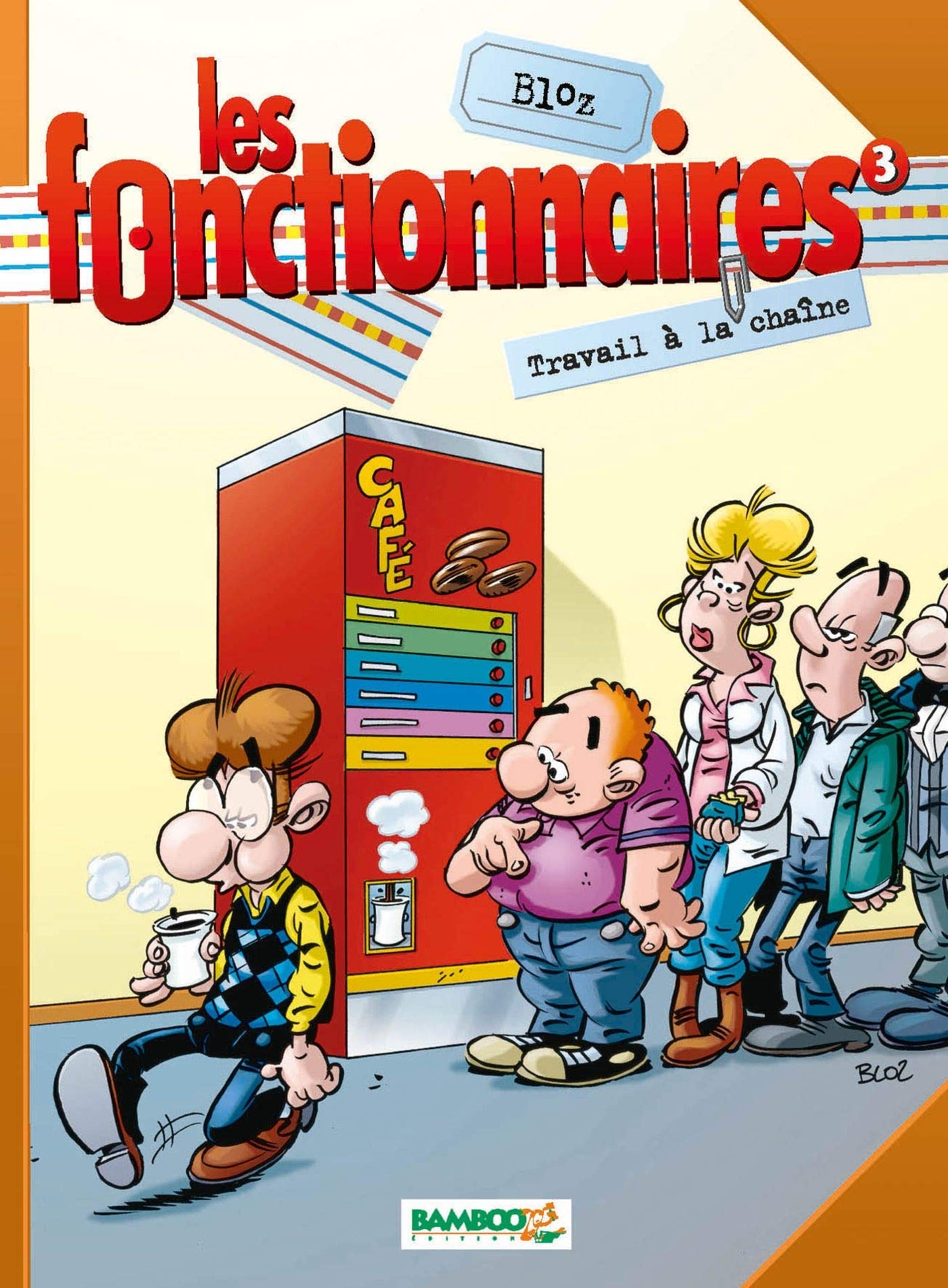 Les Fonctionnaires, tome 3 : Travail à la chaîne 9782912715807