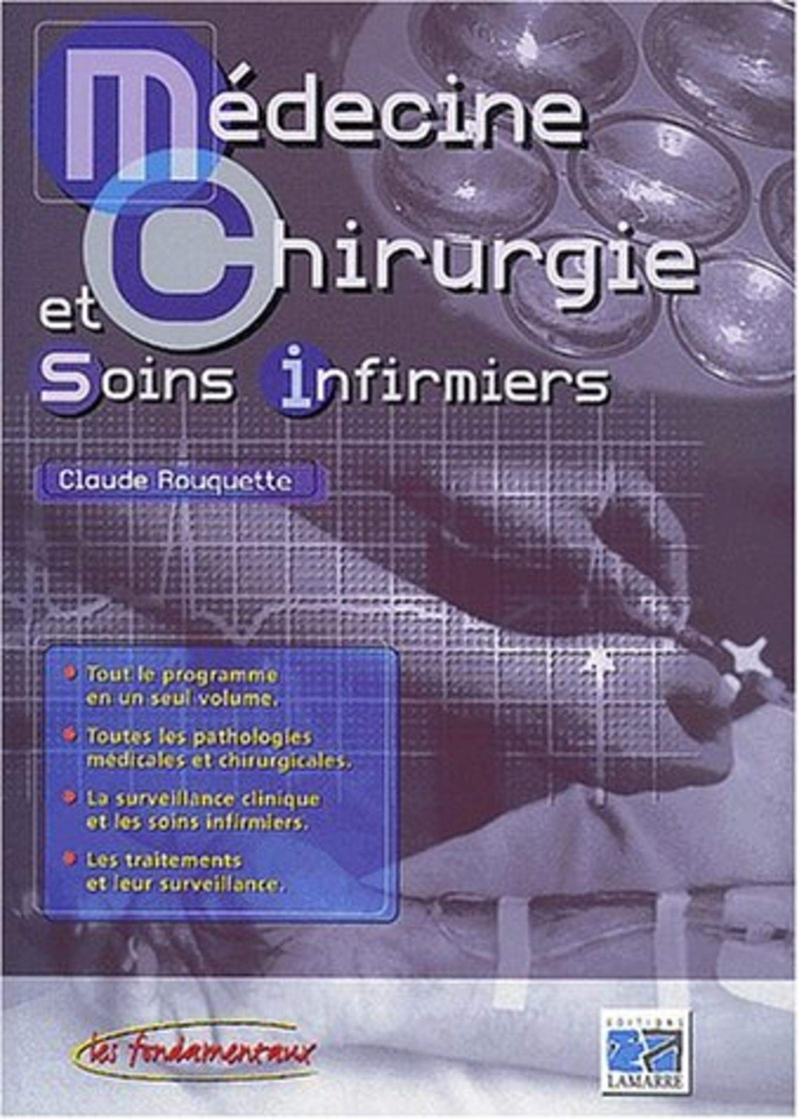 MEDECINE, CHIRURGIE ET SOINS INFIRMIERS 9782850306532