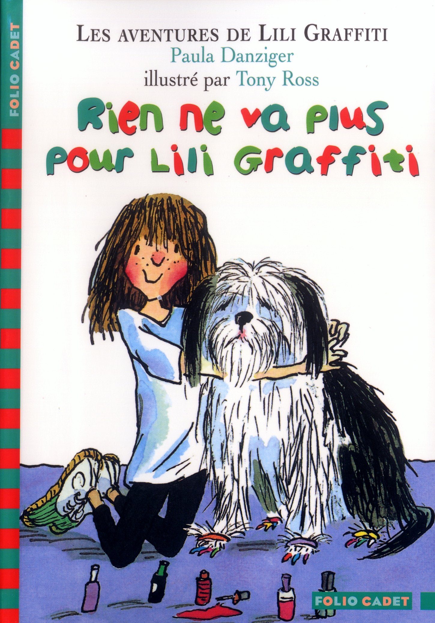 Les aventures de Lili Graffiti - 7 : Rien ne va plus pour Lili Graffiti - Folio Cadet - Dès 8 ans 9782070553402
