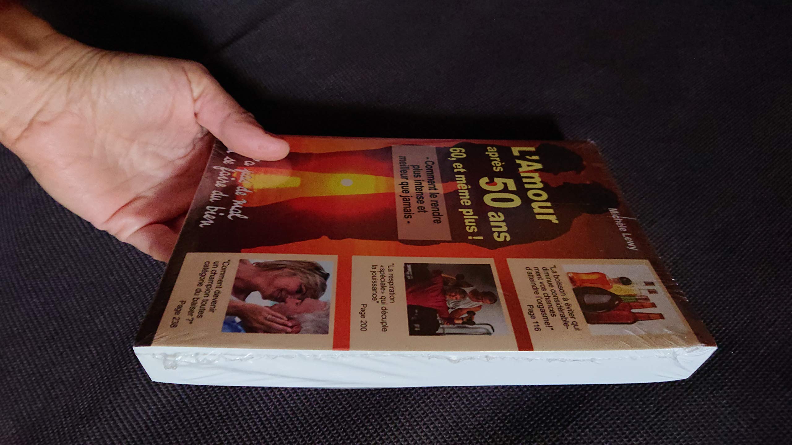 L'amour après 50 ans : Y'a pas de mal à se faire du bien 9782940372225