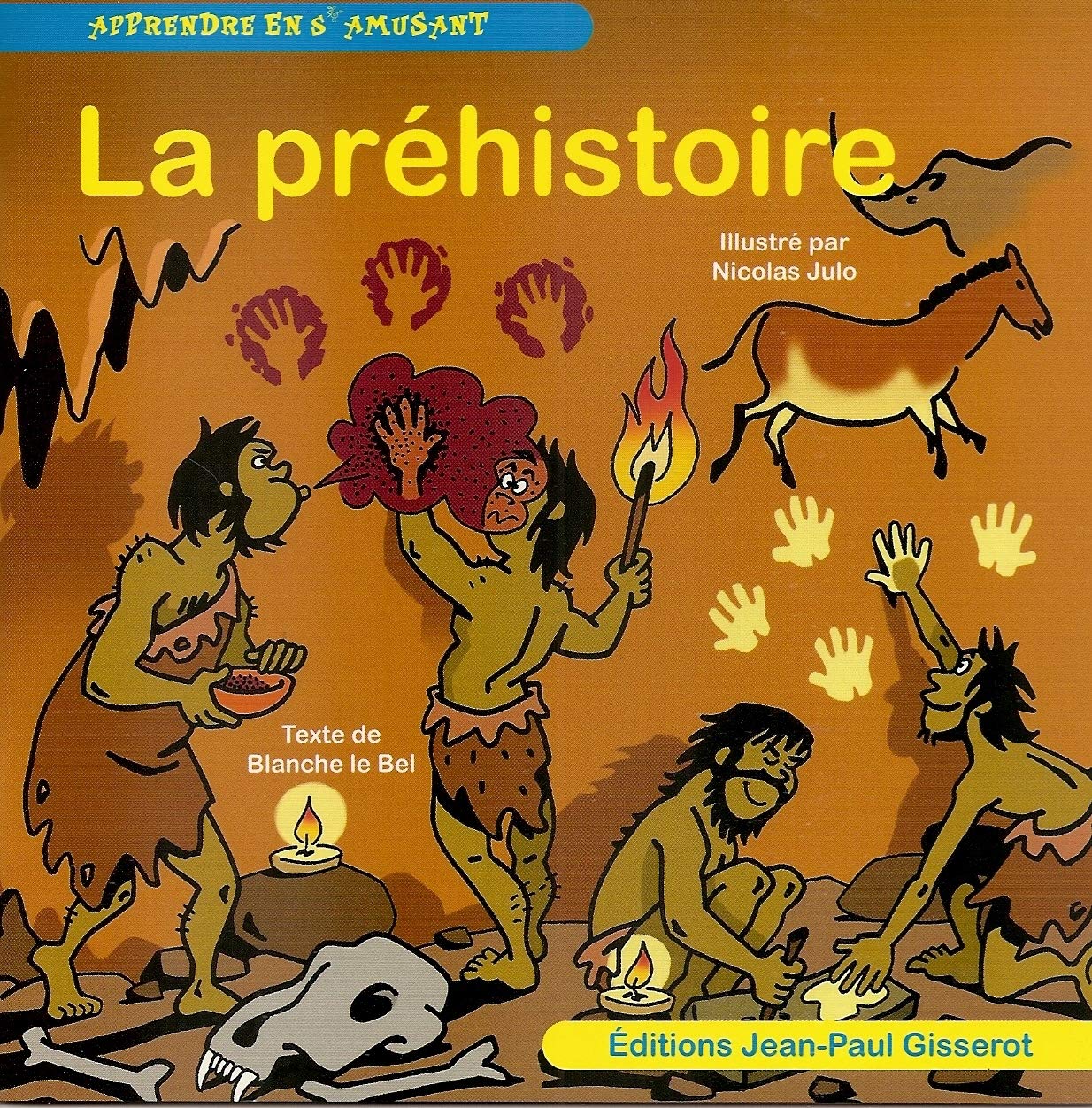 La préhistoire 9782755804546