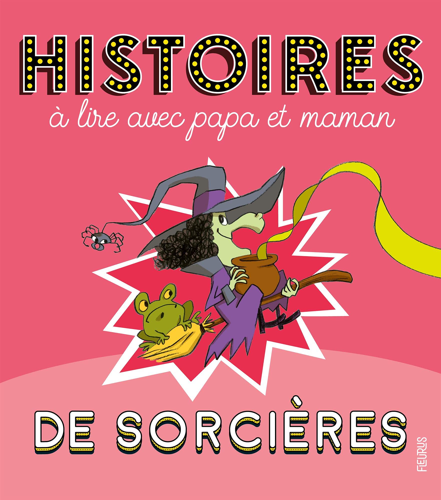 Histoires à lire avec papa et maman - Les sorcières 9782215165842