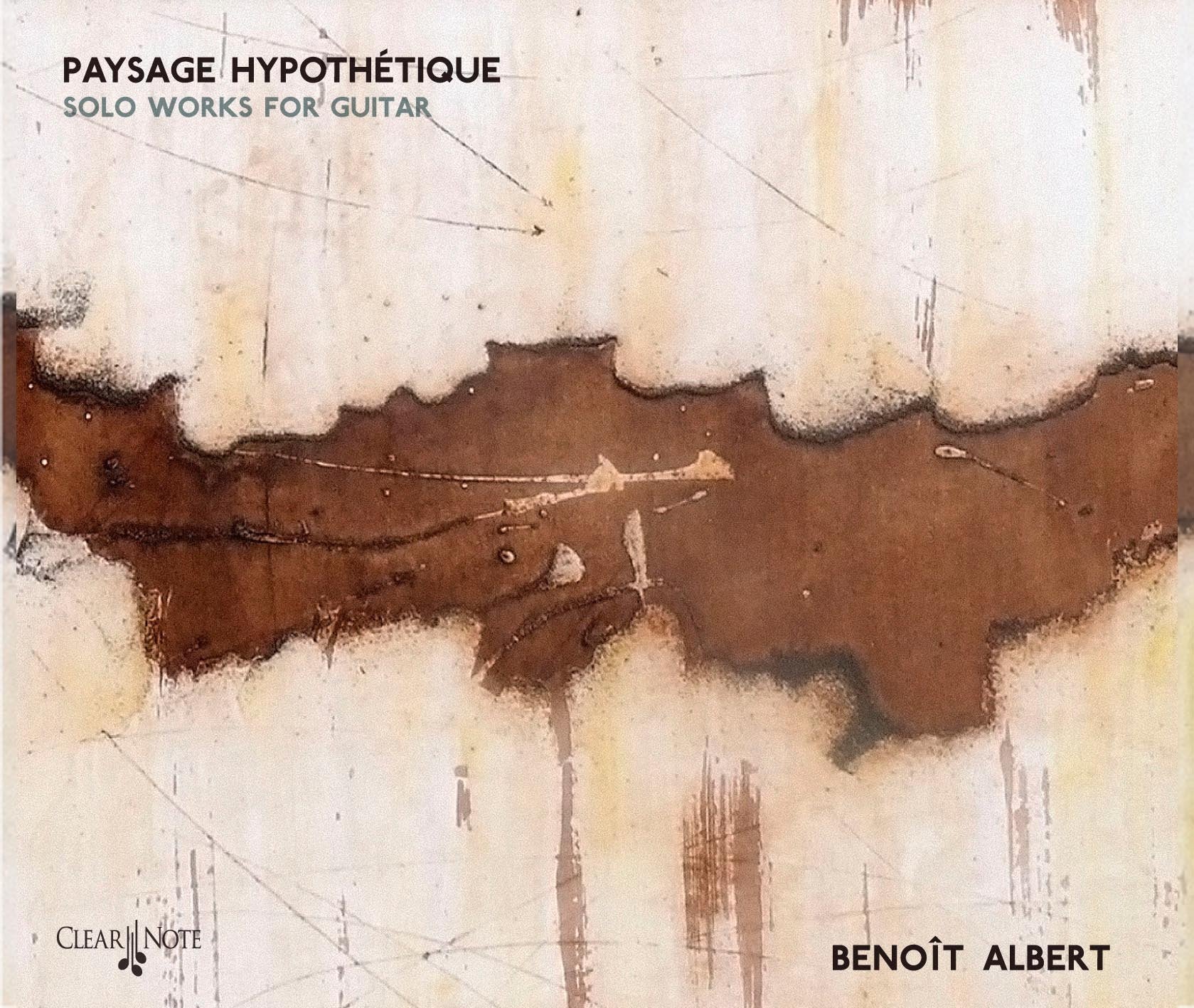 Paysage Hypothetique: Solo Works for Guitar 0884502386196