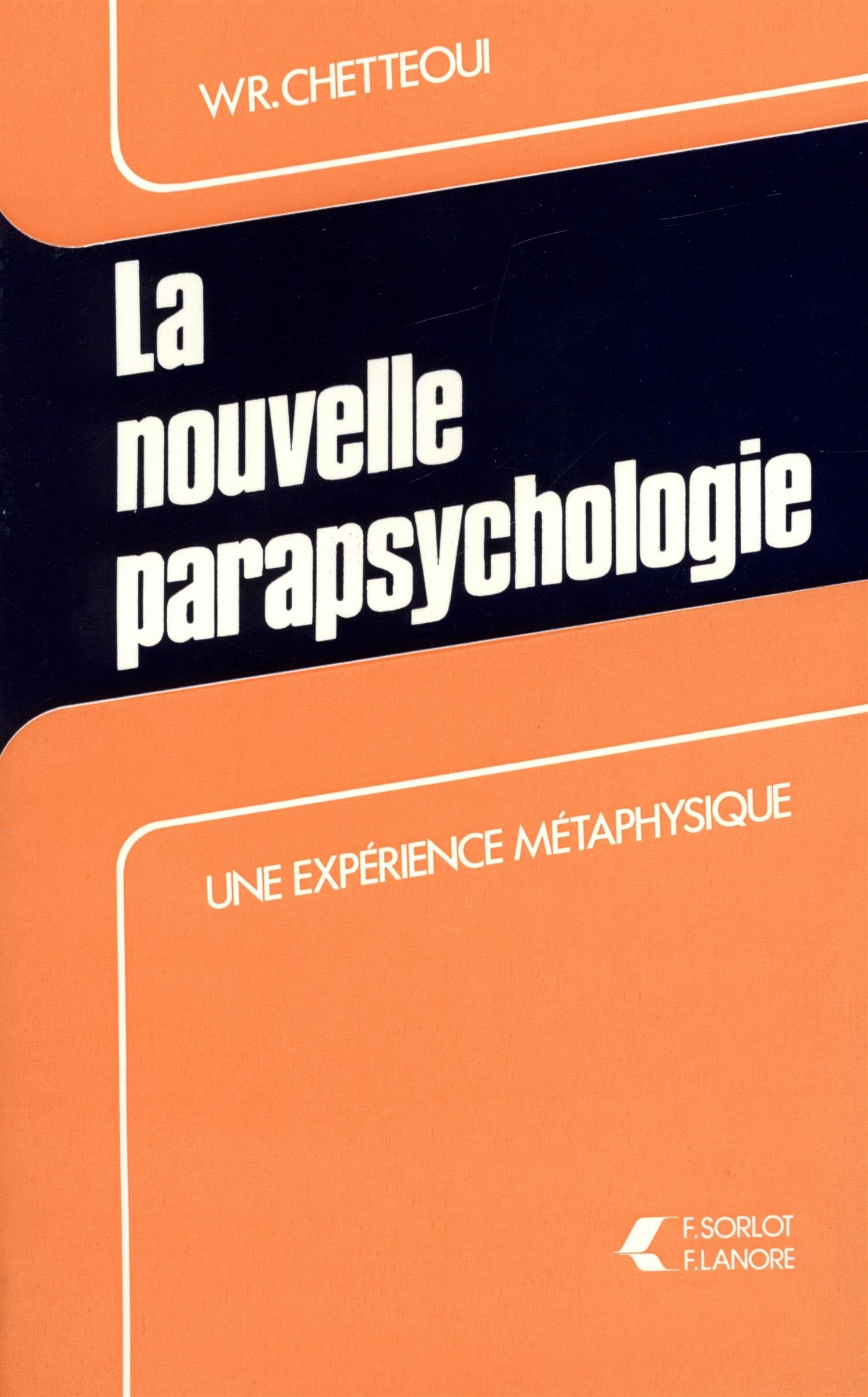 Nouvelle parapsychologie 9787630395201