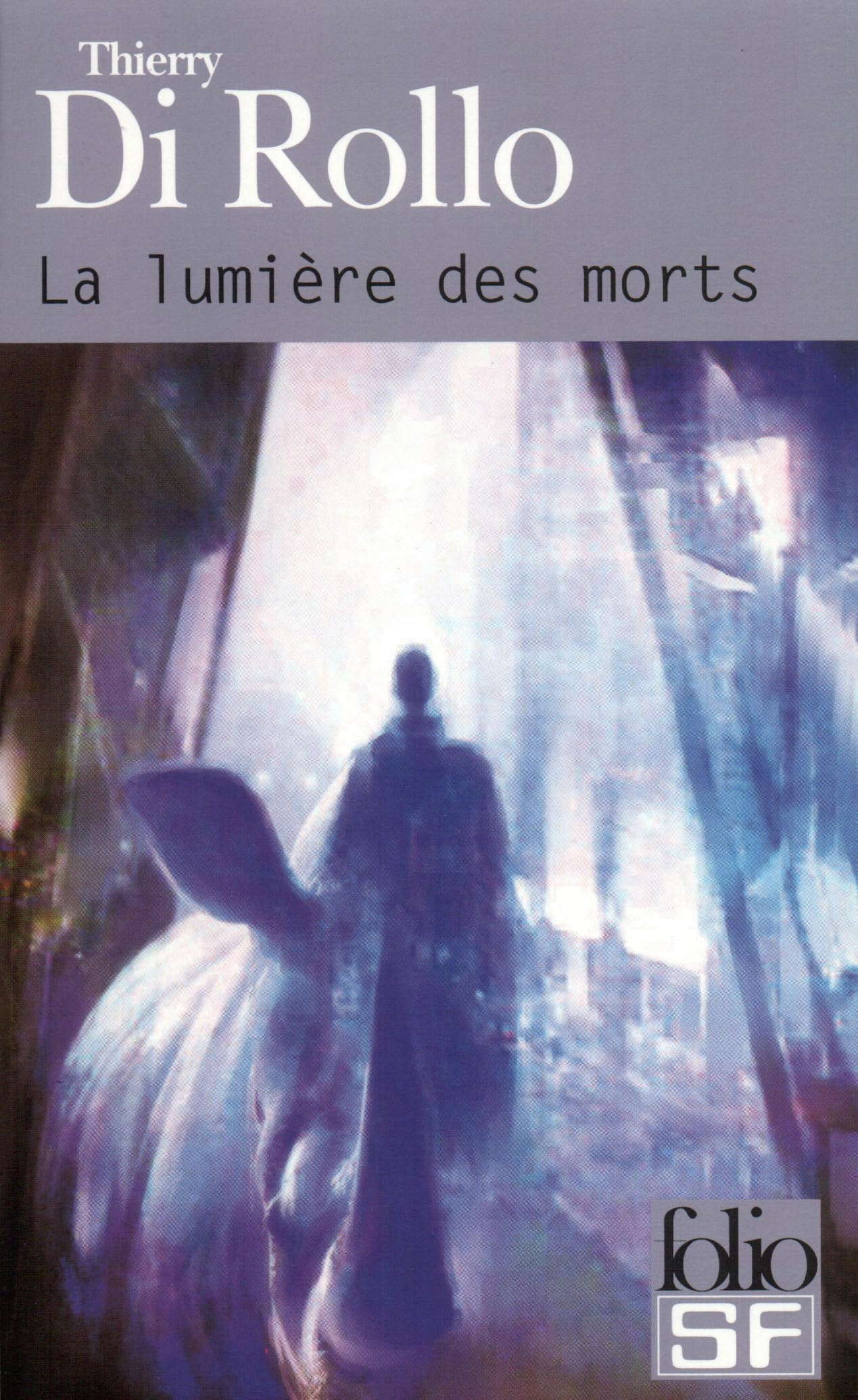 La Lumière des morts 9782070428564