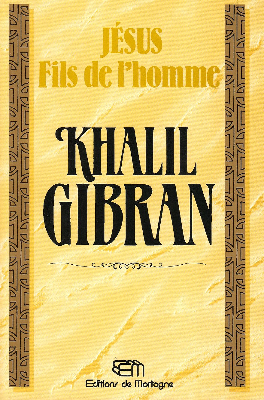 Jésus, le fils de l'homme 9782890744233