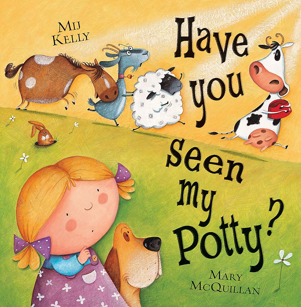 Have You Seen My Potty? 9780340911532