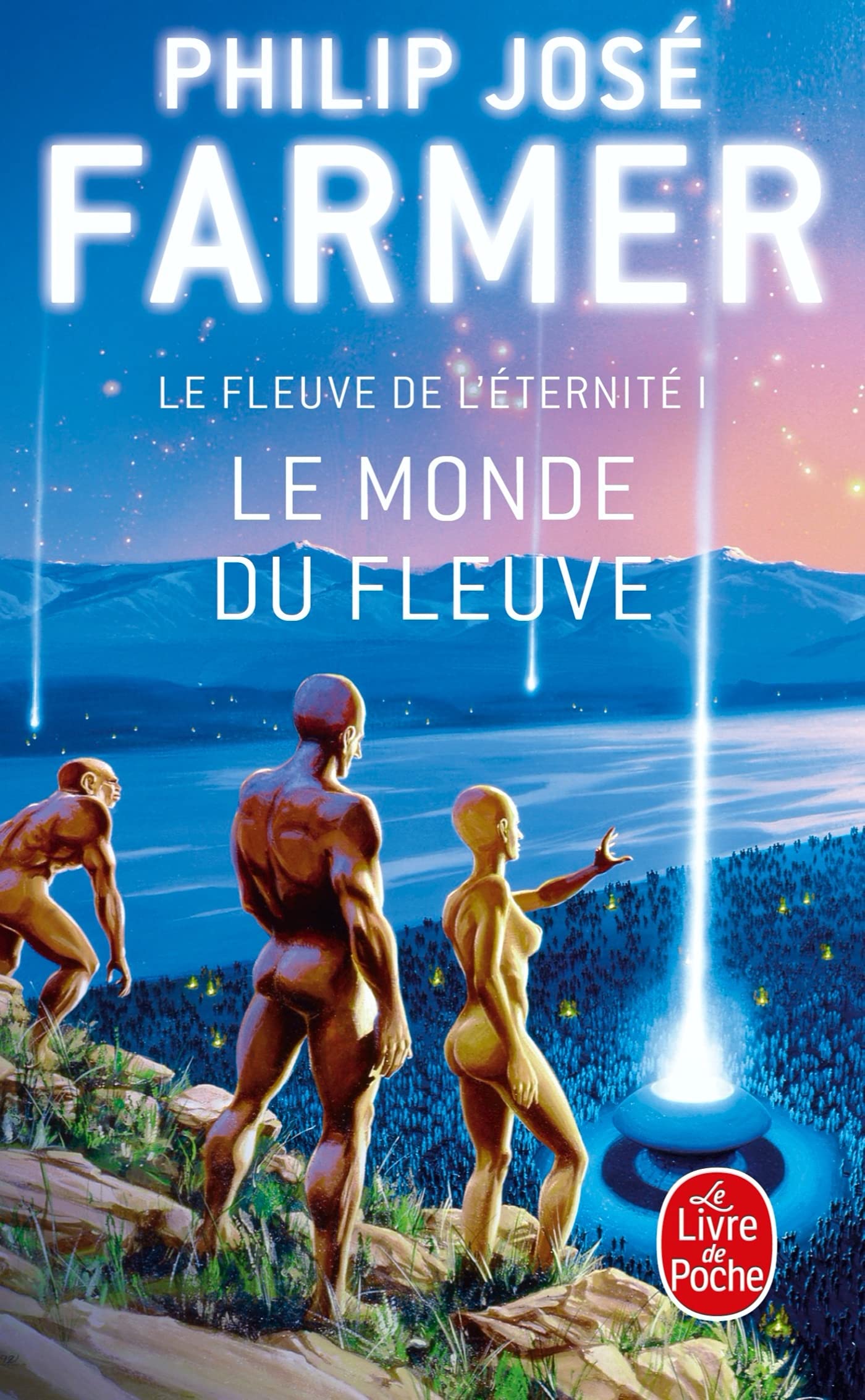 Le Fleuve de l'éternité, tome 1 : Le Monde du fleuve 9782253061199