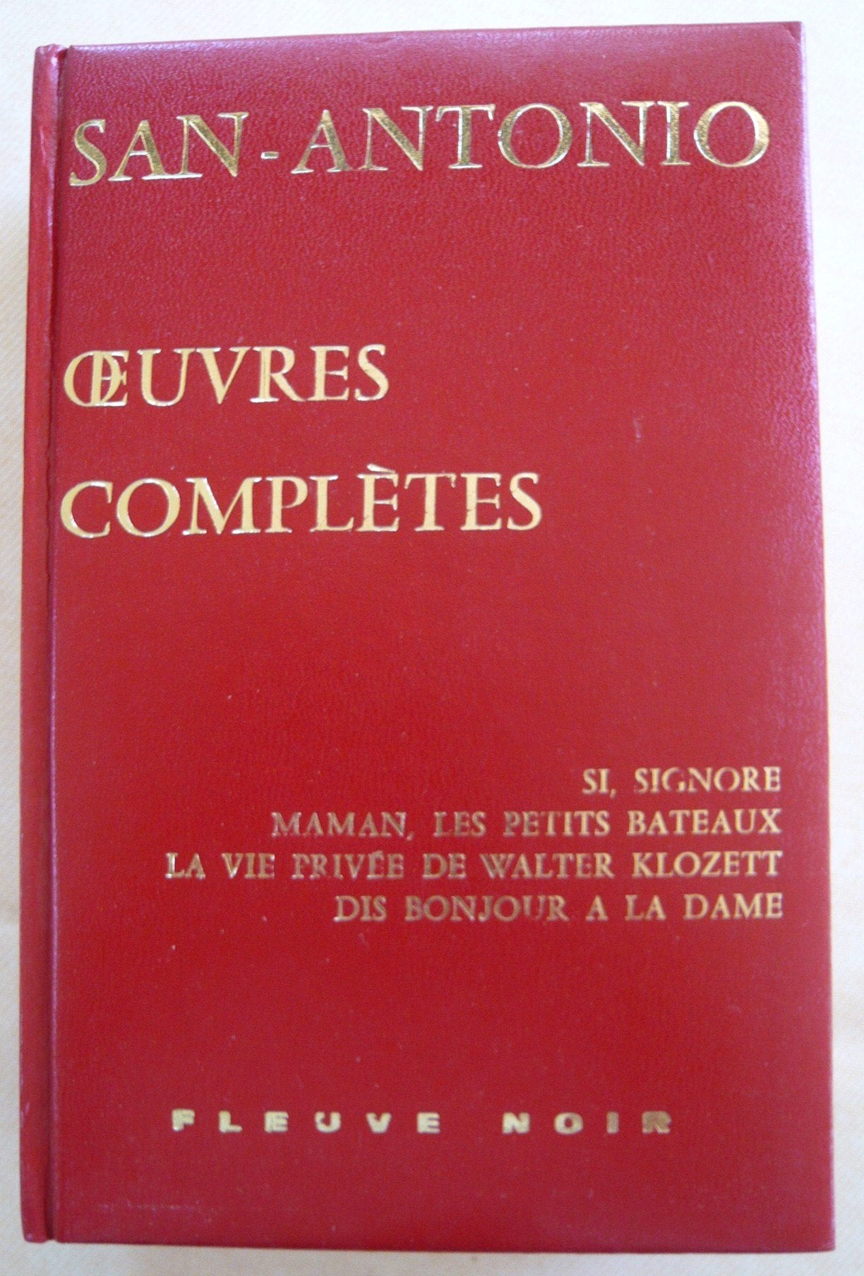 San Antonio : Oeuvres complètes, tome 18 9782265006355