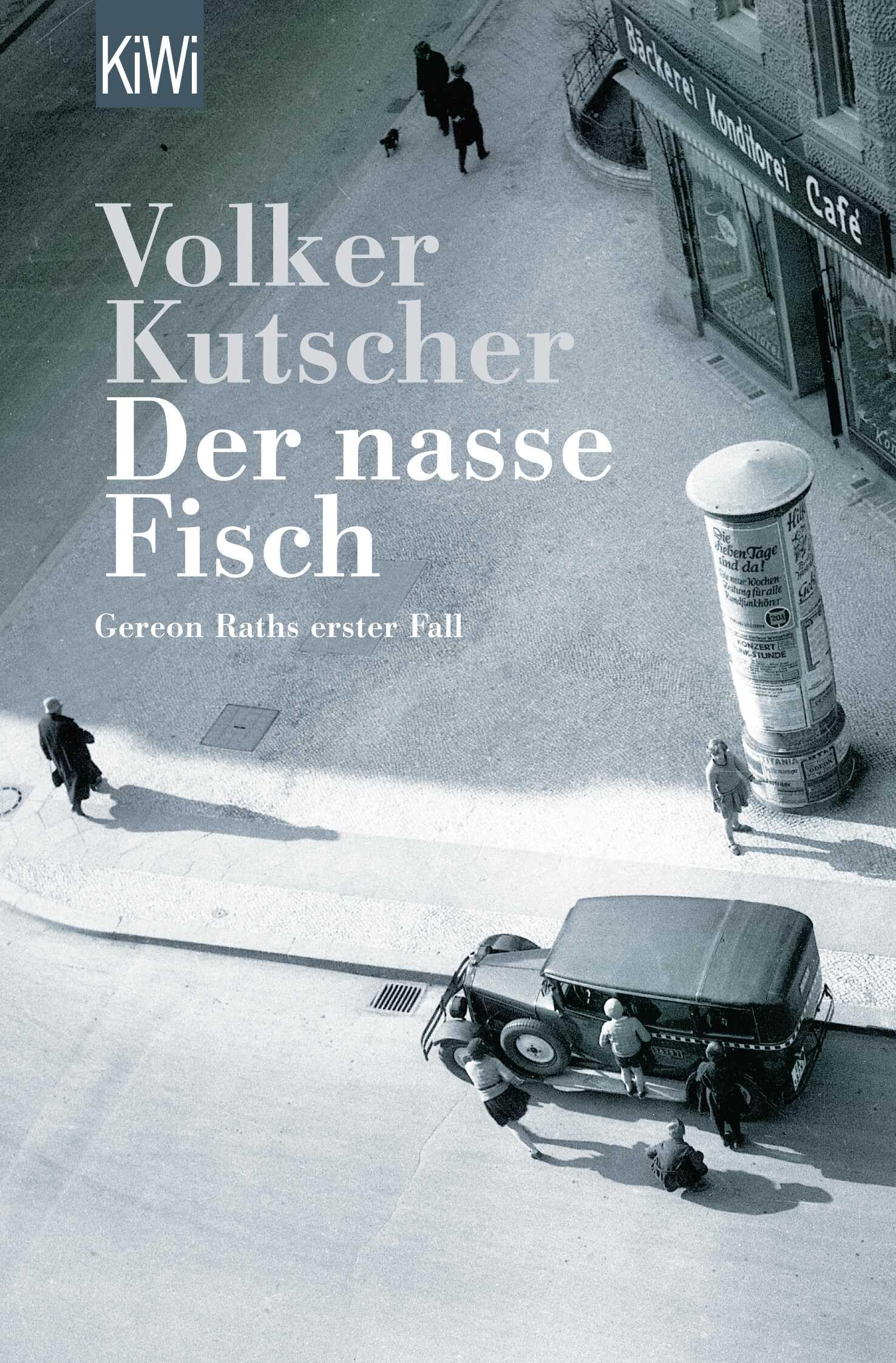 Kutscher, V: Nasse Fisch 9783462040227