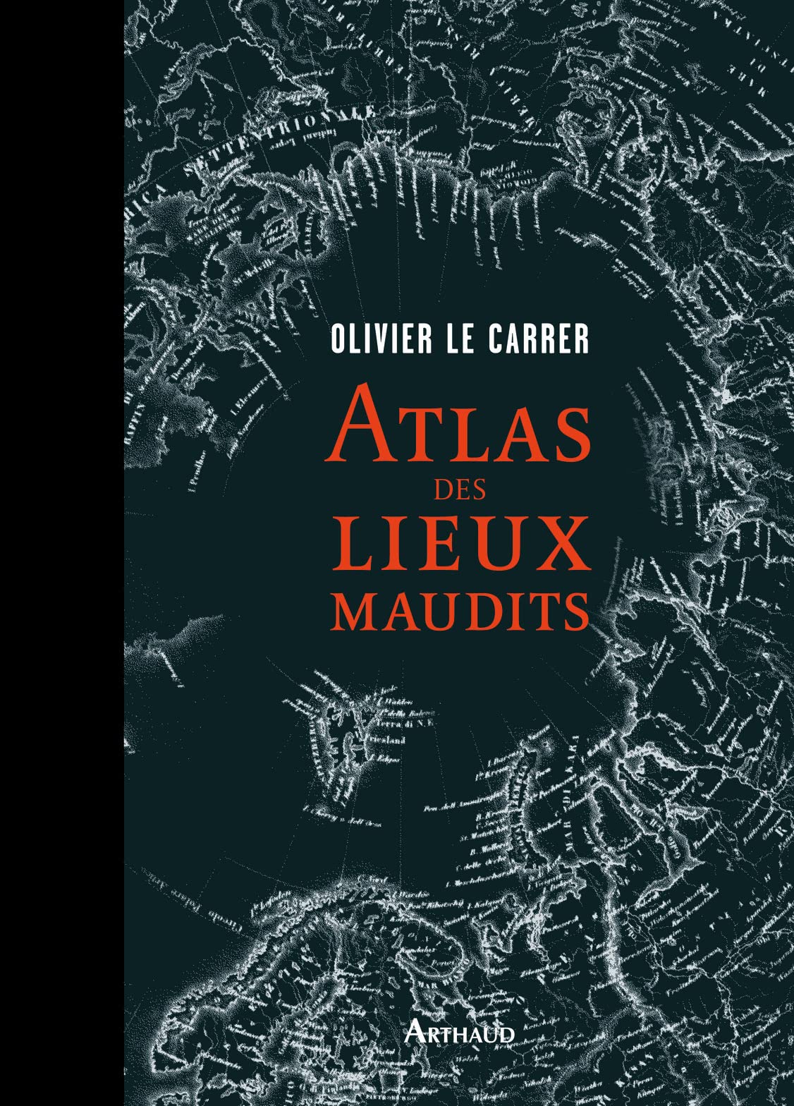 Atlas des lieux maudits 9782081295520