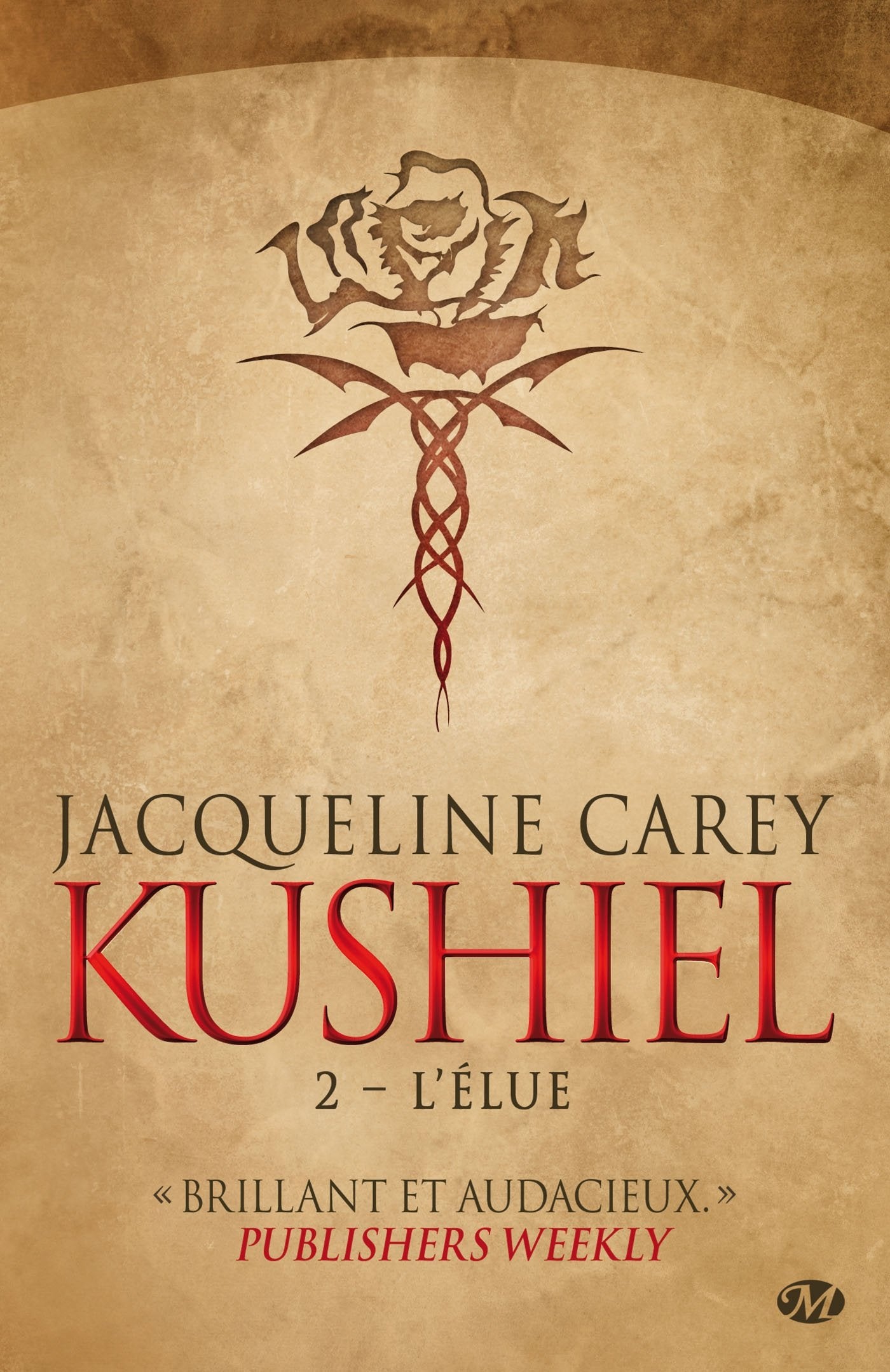 Kushiel, Tome 2: L'Élue 9782811212360