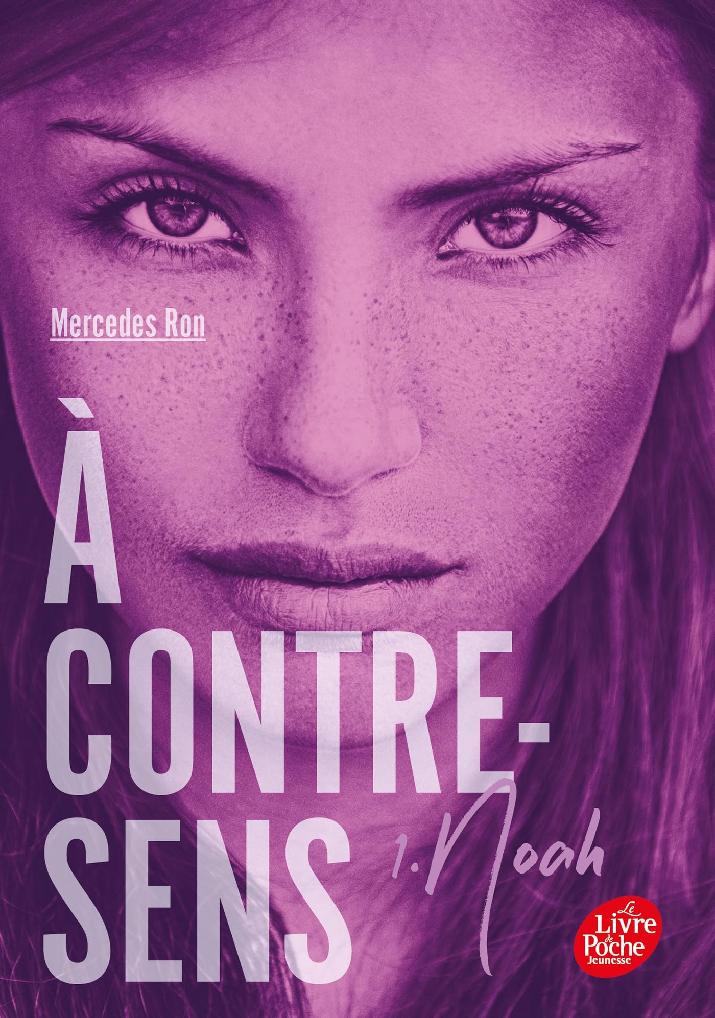 À contre-sens - Tome 1 -Noah: Noah 9782017155010