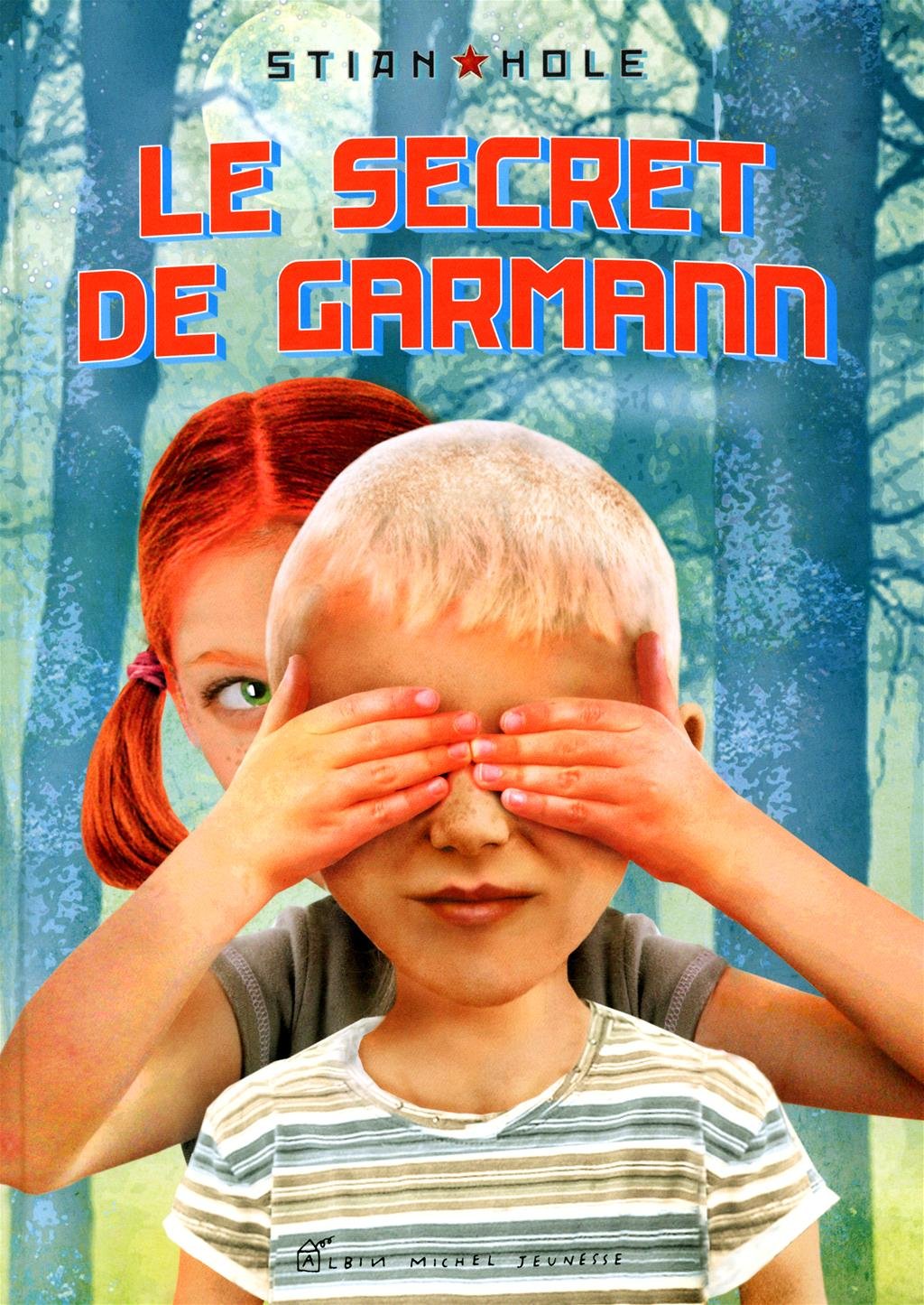 Le Secret de Garmann 9782226209177