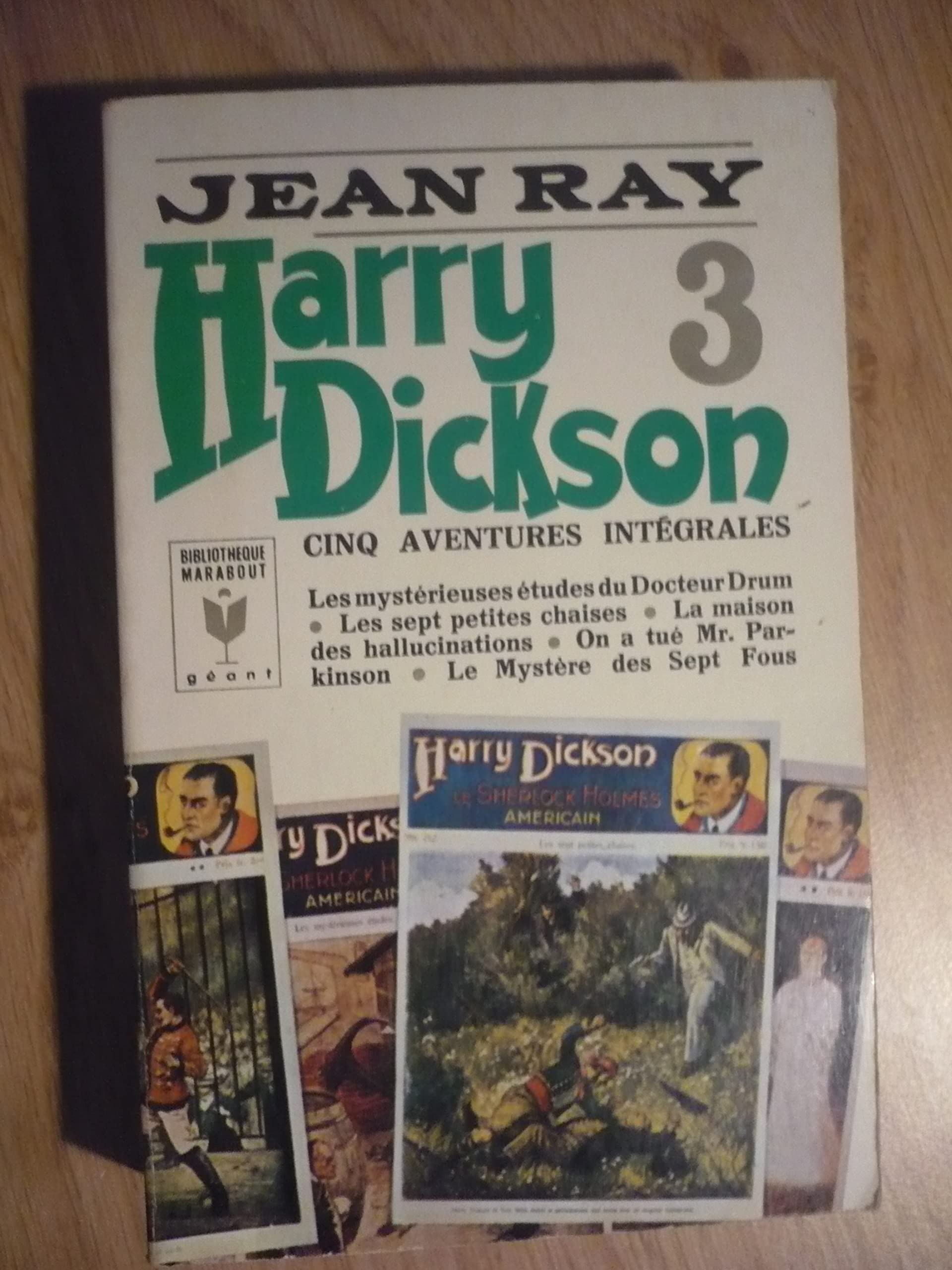 HARRY DICKSON de Jean RAY - Tome 3 (édition Marabout 1966)