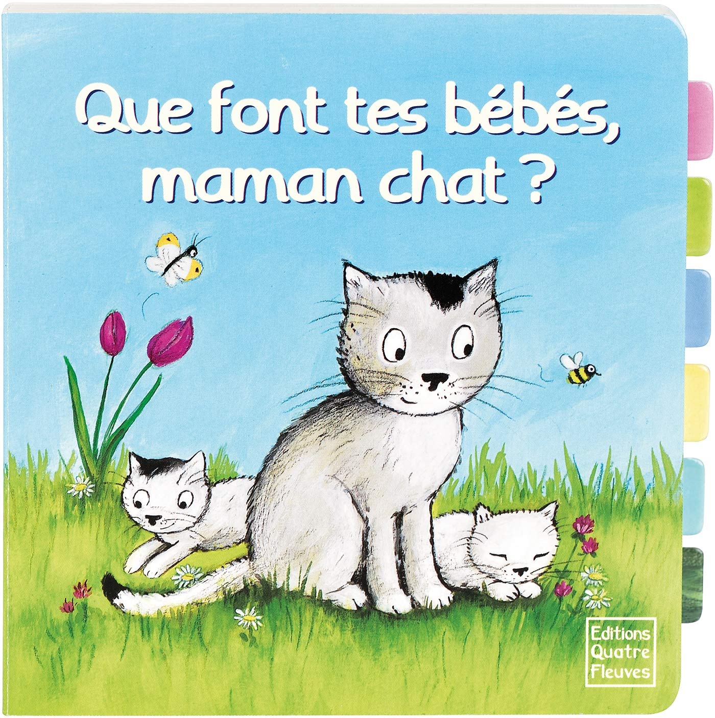 Que font tes bébés, maman chat ? 9791026401940