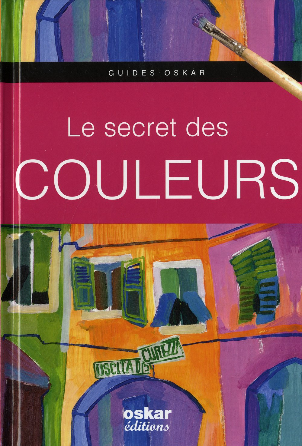 Le secret des couleurs 9782350006130