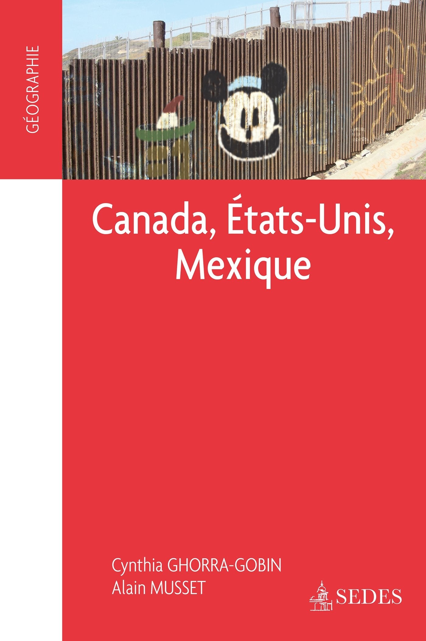 Canada, Etats-Unis, Mexique: CAPES - Agrégation 9782301001511