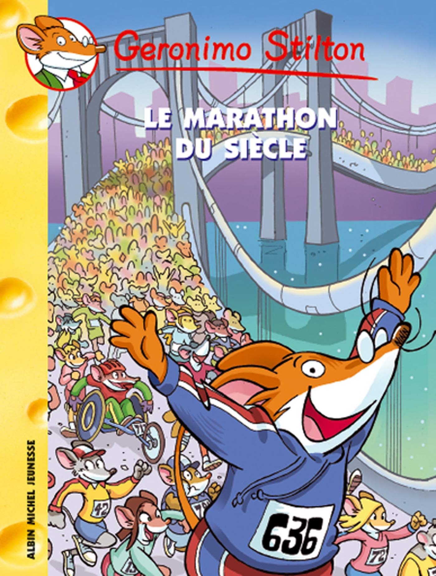 Geronimo Stilton T24 Le Marathon du siècle 9782226149282