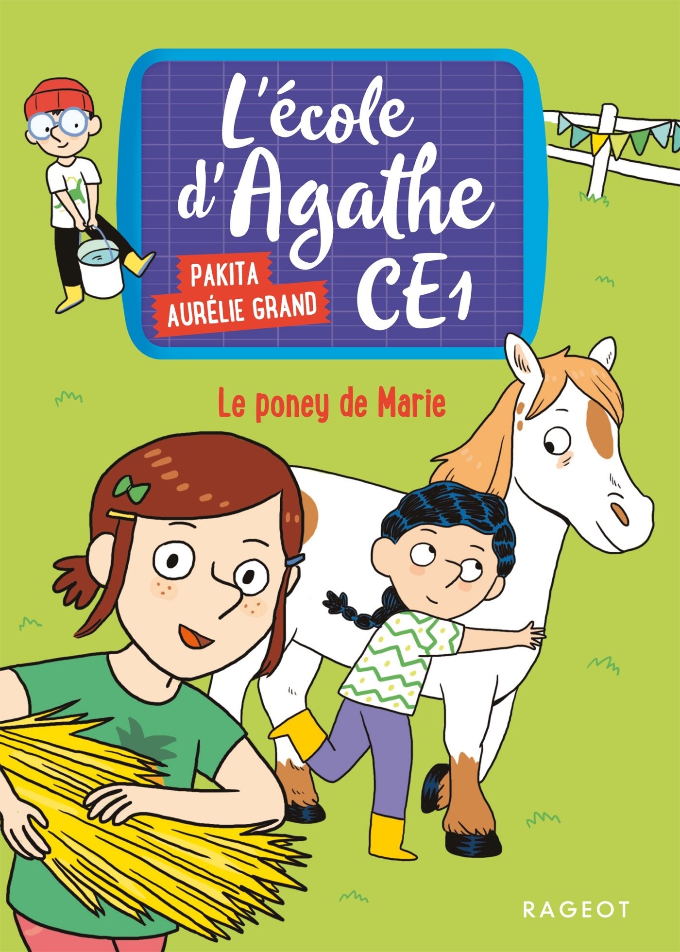 Le poney de Marie: L'école dAgathe CE1 9782700253412