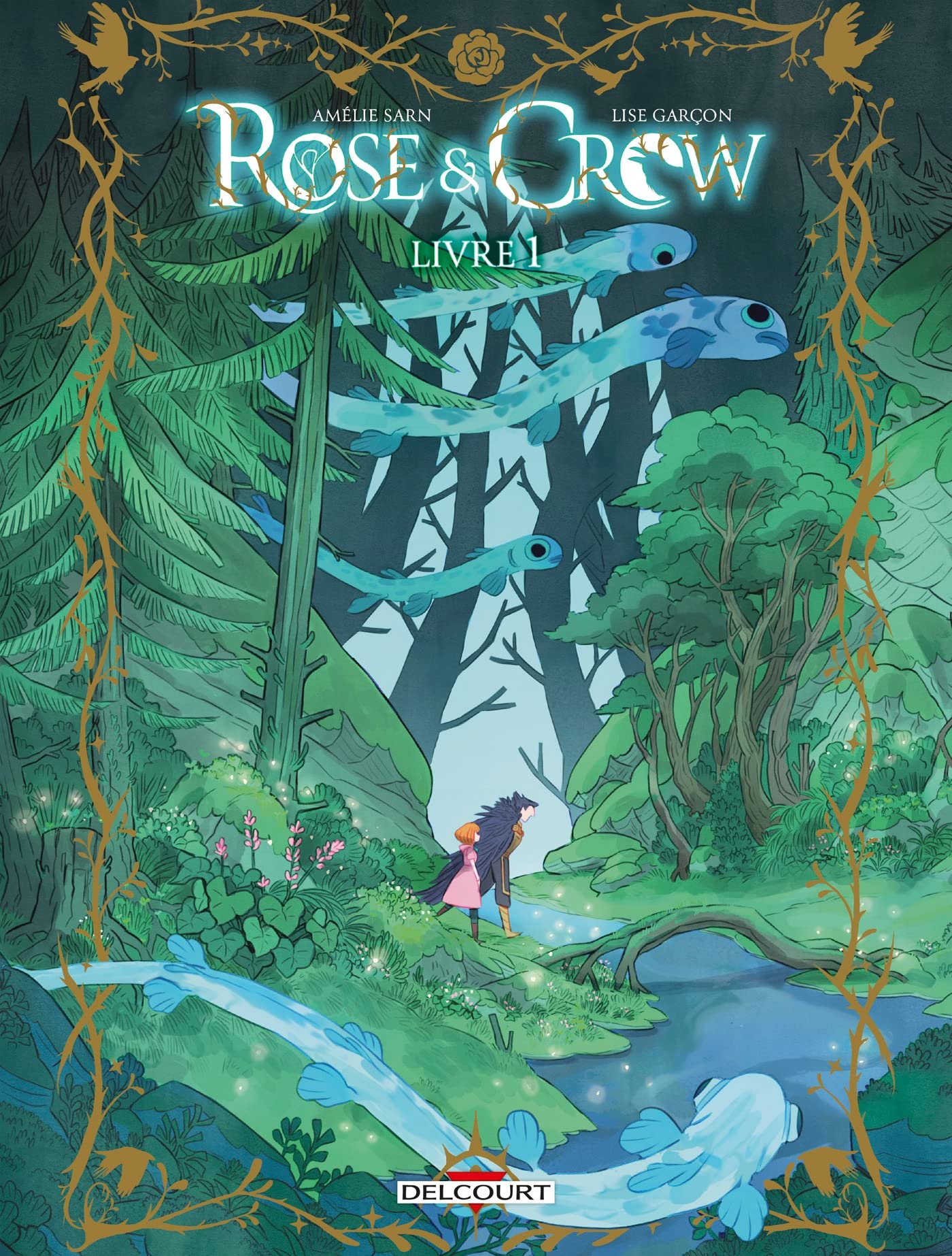 Rose and Crow T01 9782413019701