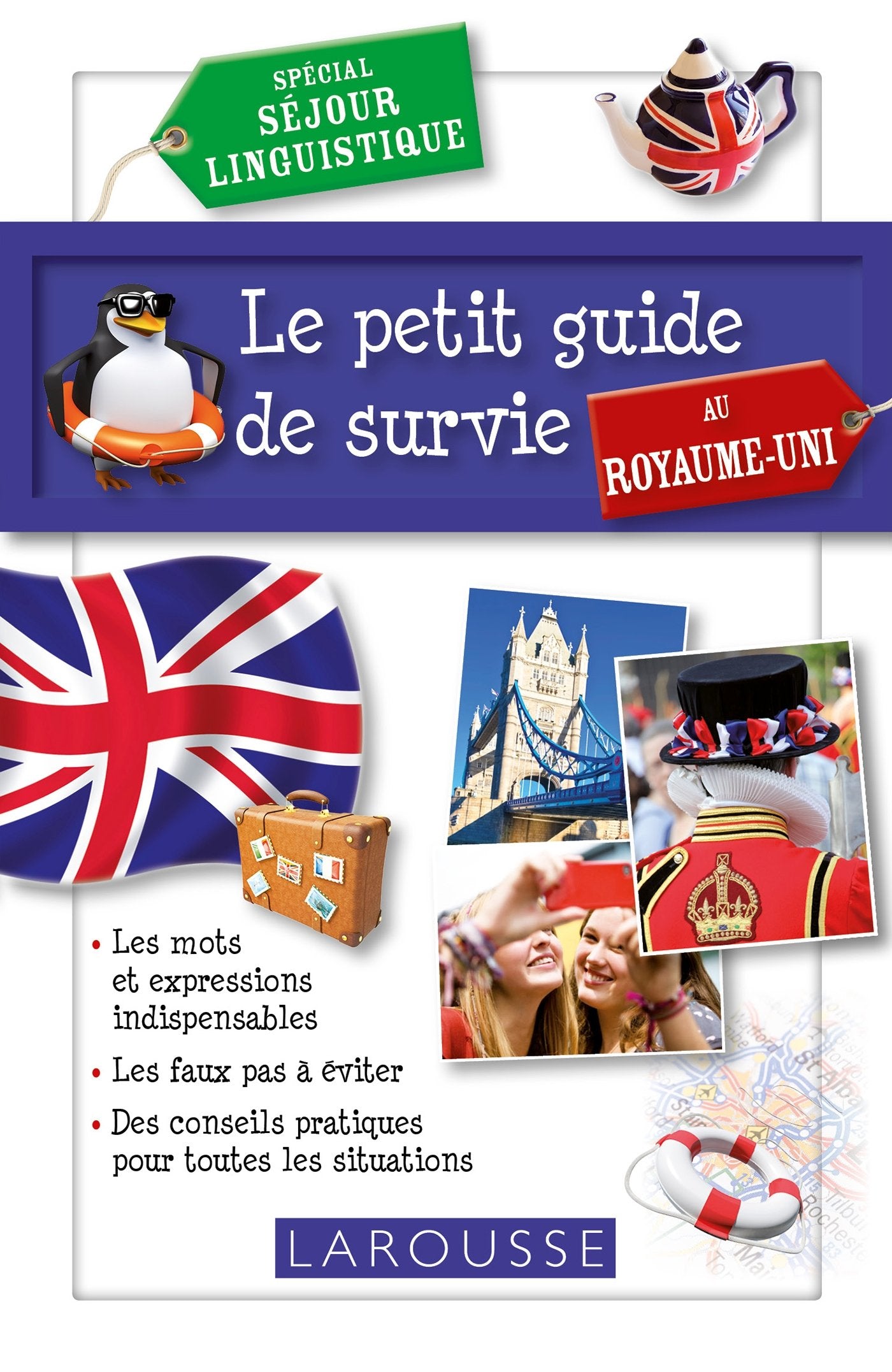 Le petit guide de survie au Royaume Uni 9782035909848