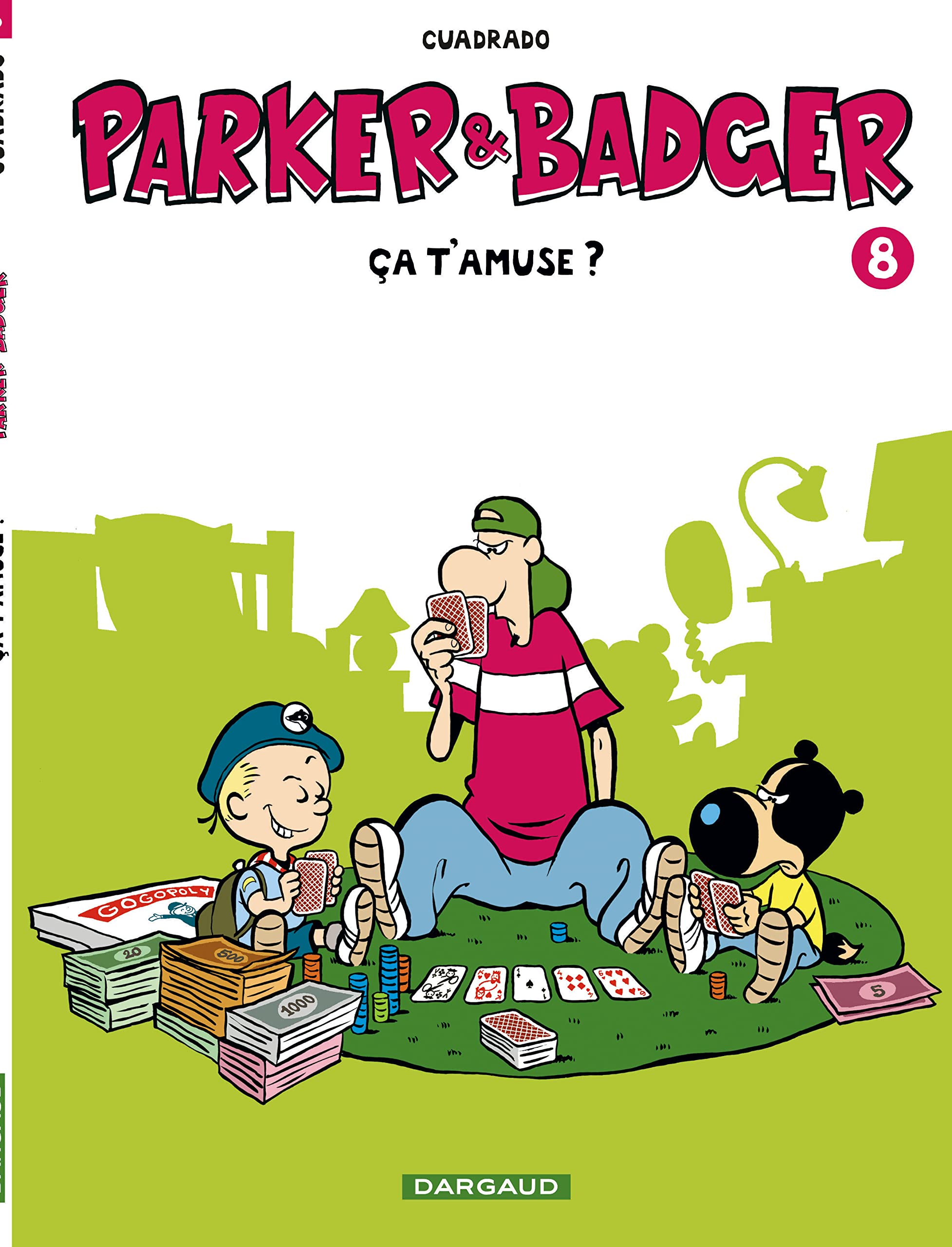 Parker & Badger - Tome 8 - Ça t'amuse ? 9782205067149