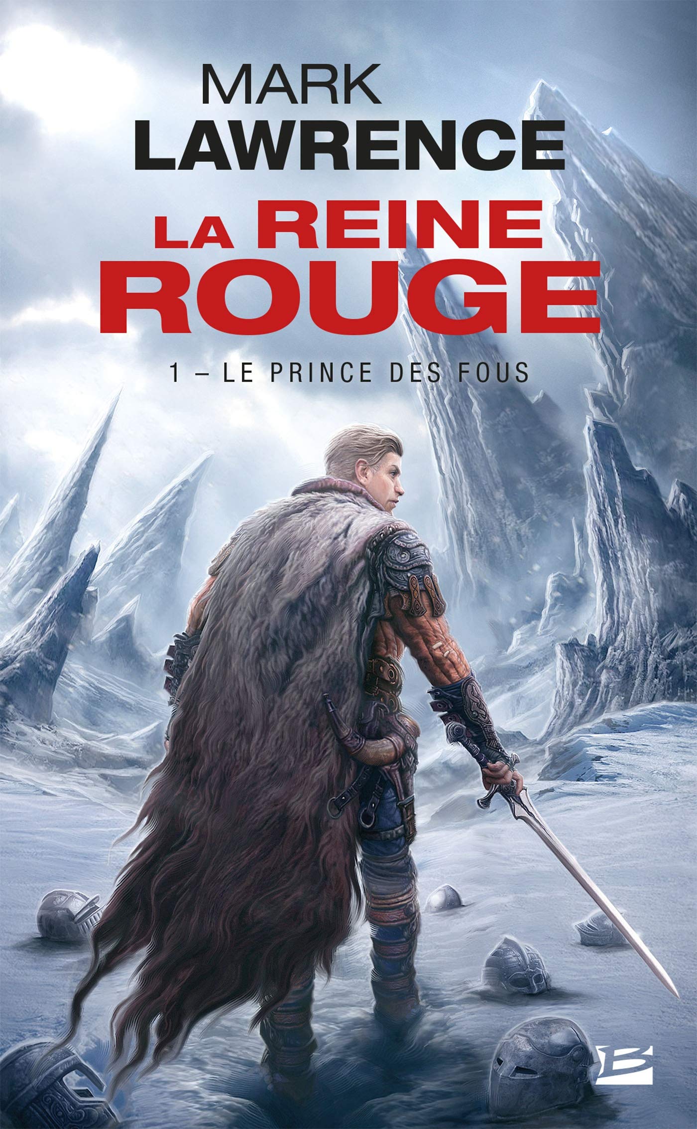 La Reine Rouge, T1 : Le Prince des fous 9782811219659
