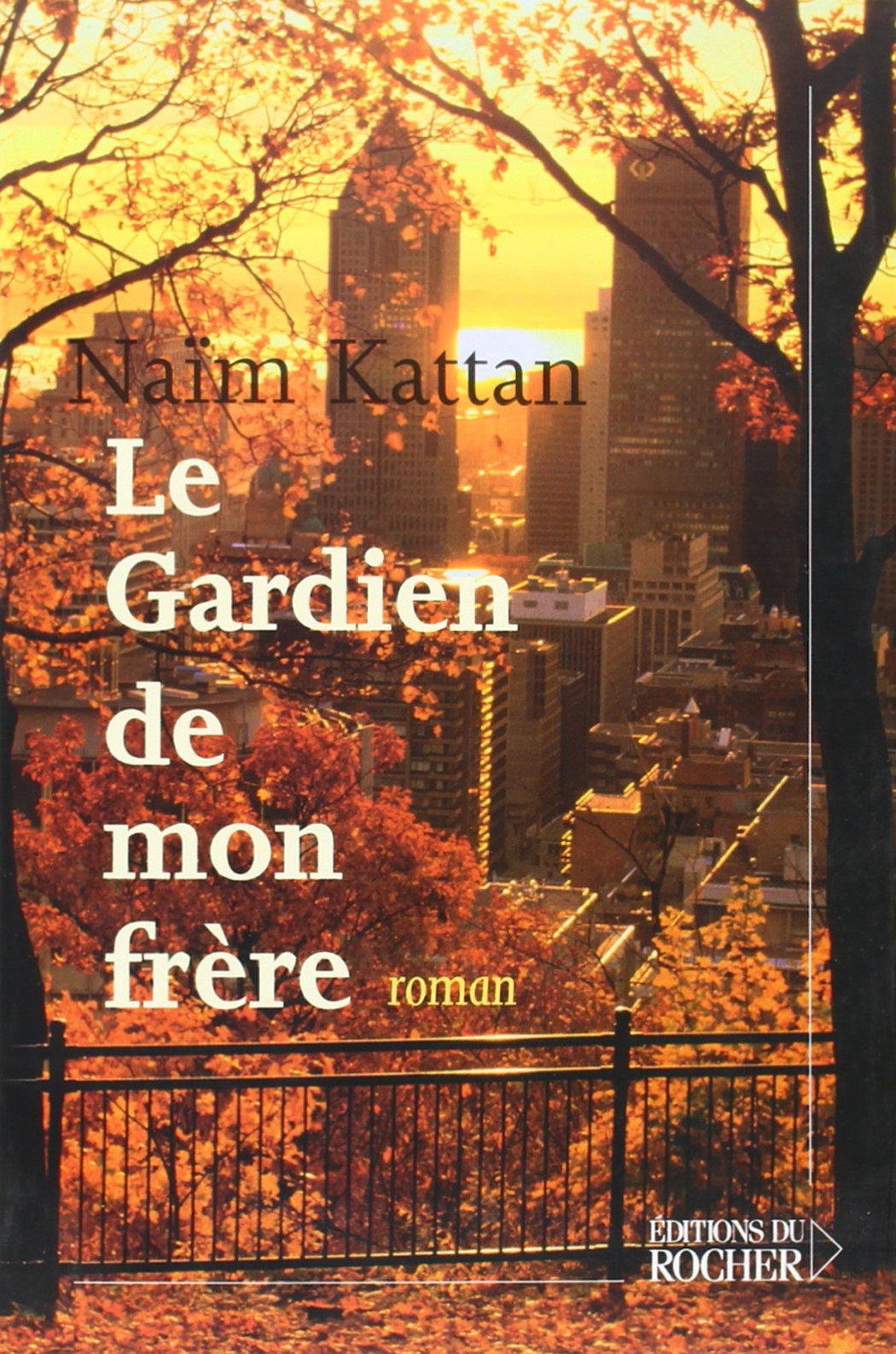 Le Gardien de mon frère 9782268052779