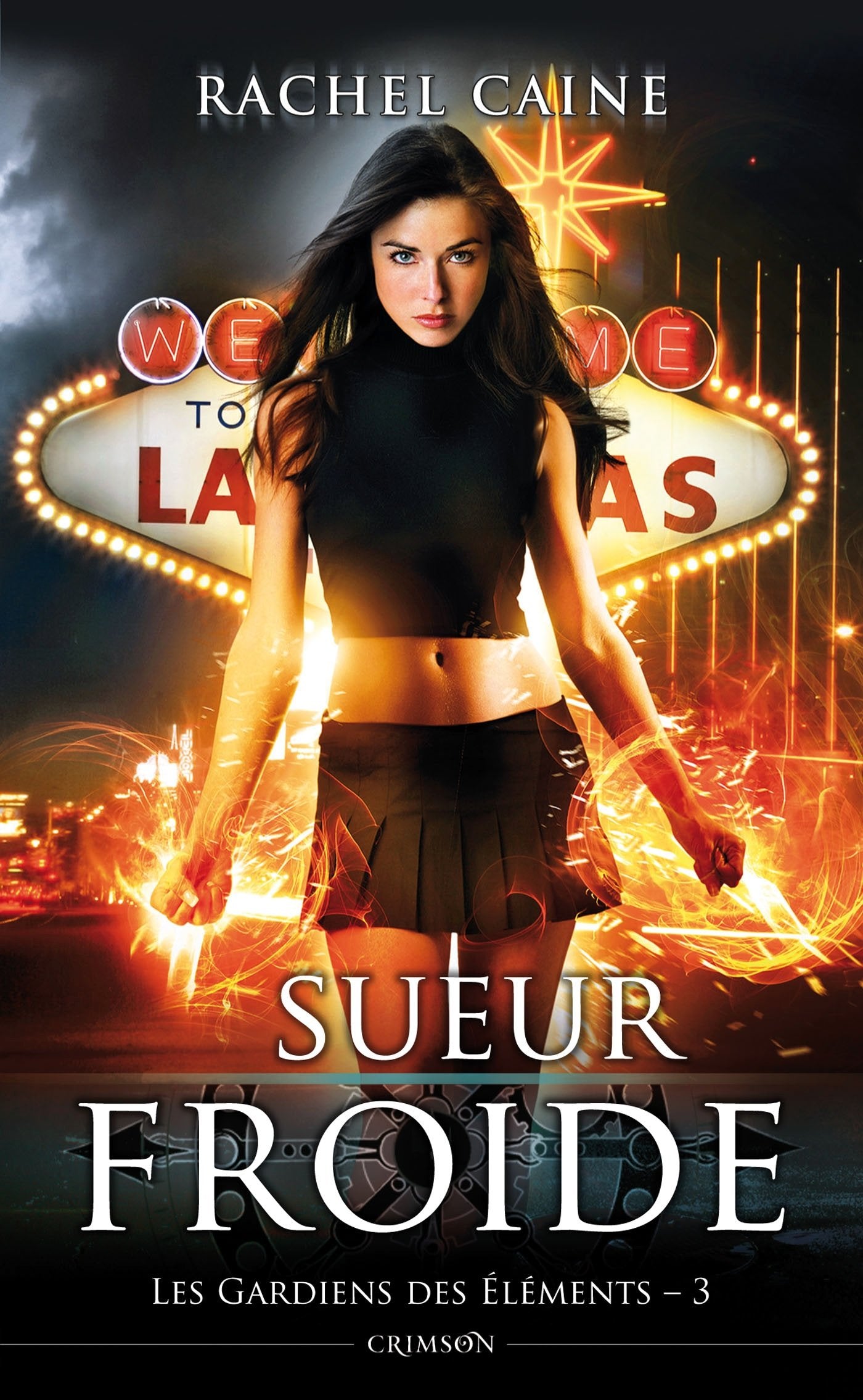 LES GARDIENS DES ELEMENTS T03 : SUEUR FROIDE 9782809431308