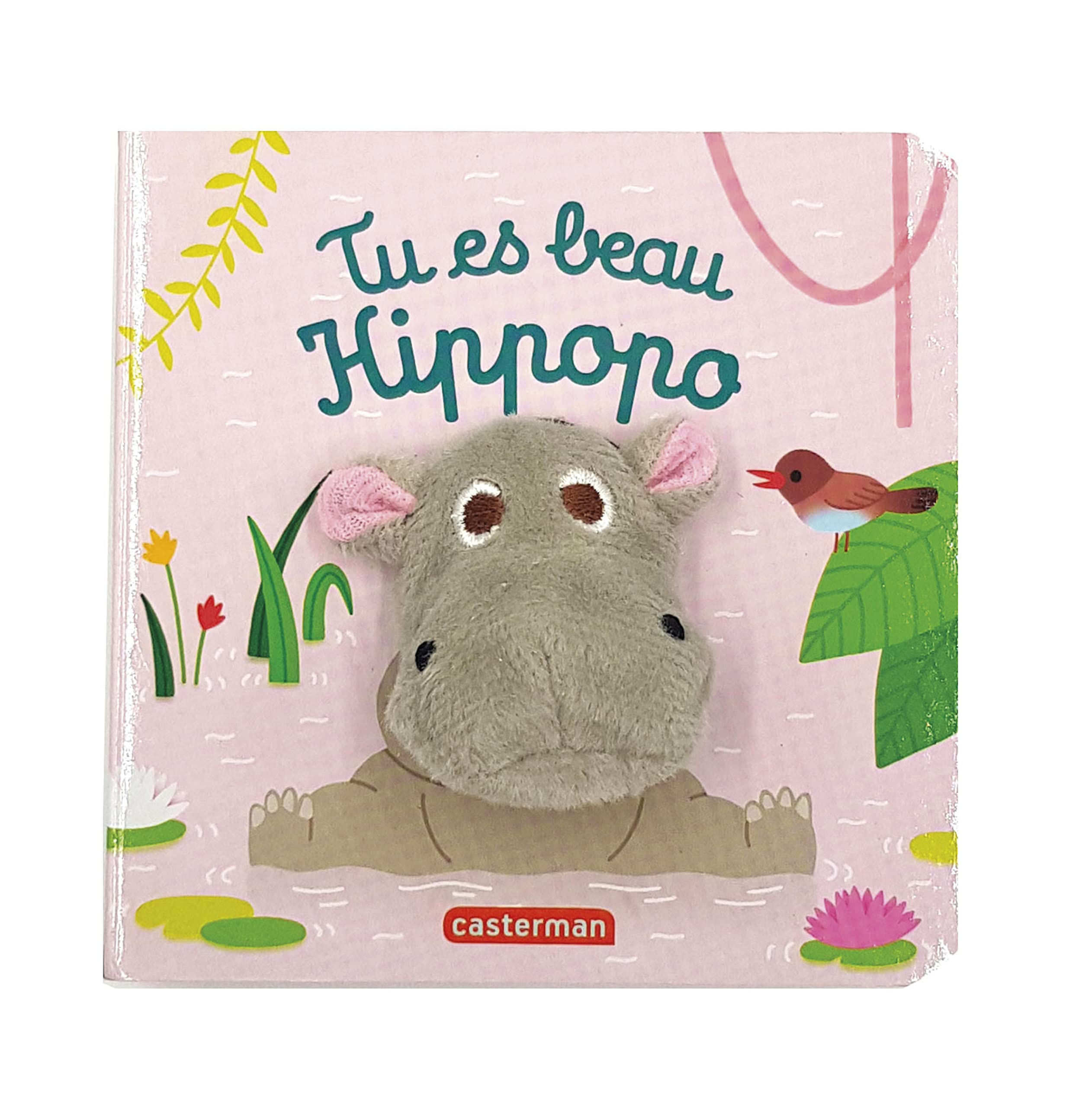 Tu es beau Hippopo: Livre marionnette pour bébé - dès 3 mois 9782203207783