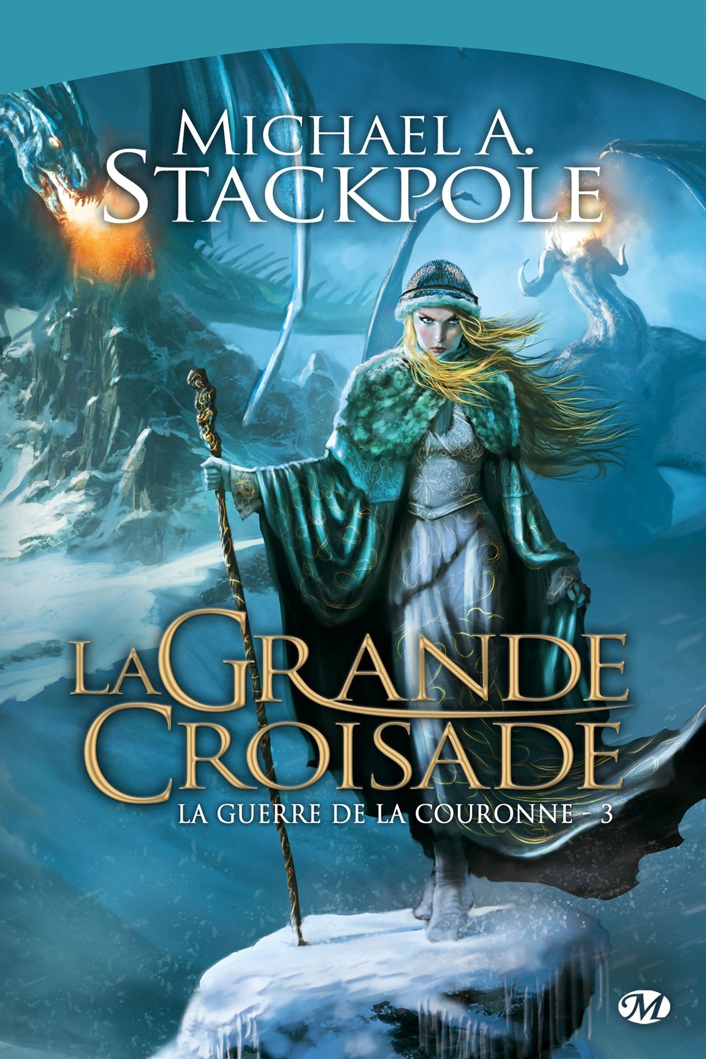 La Guerre de la Couronne, T3 : La Grande Croisade 9782811207465