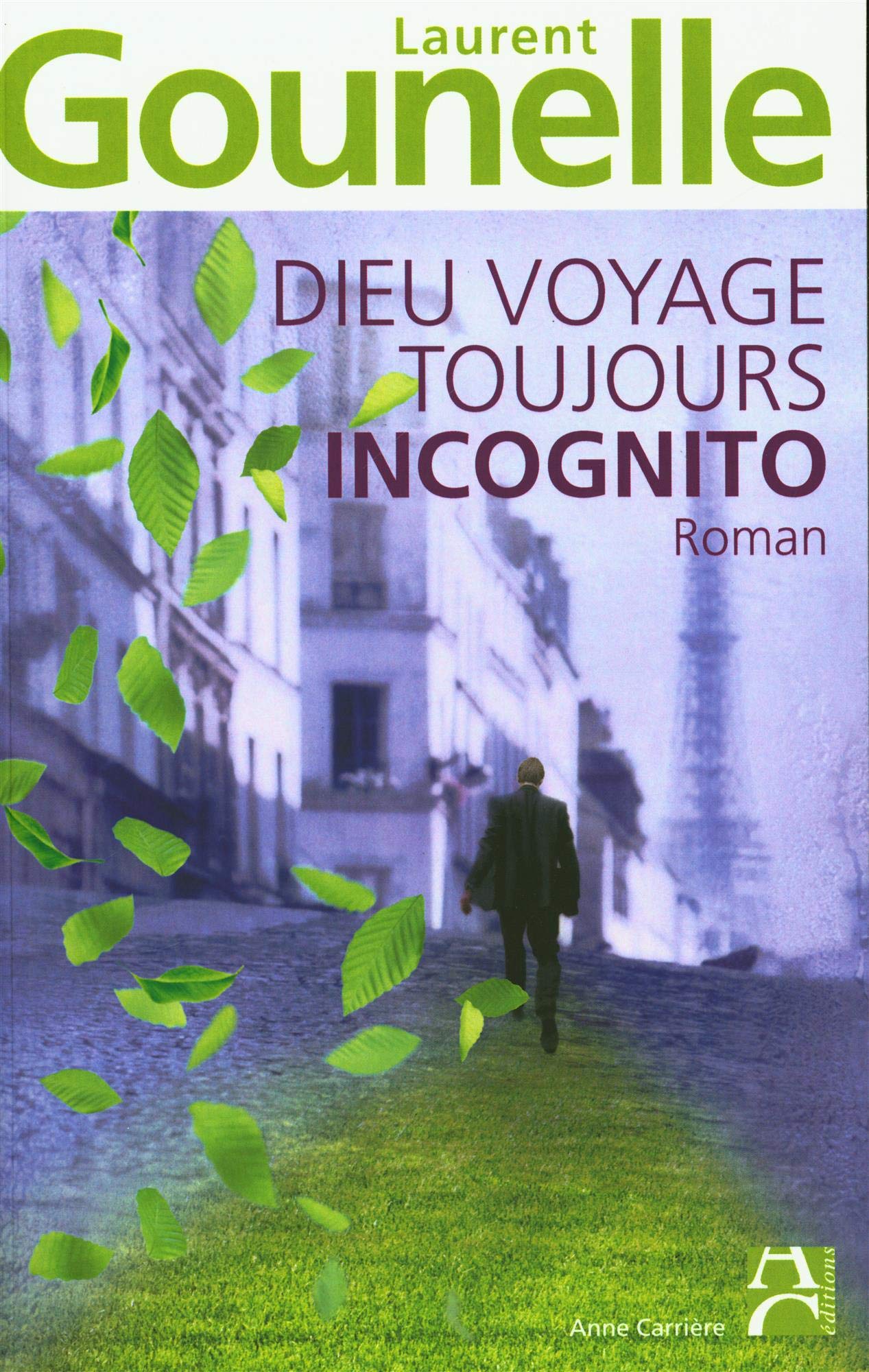 Dieu voyage toujours incognito 9782843375439