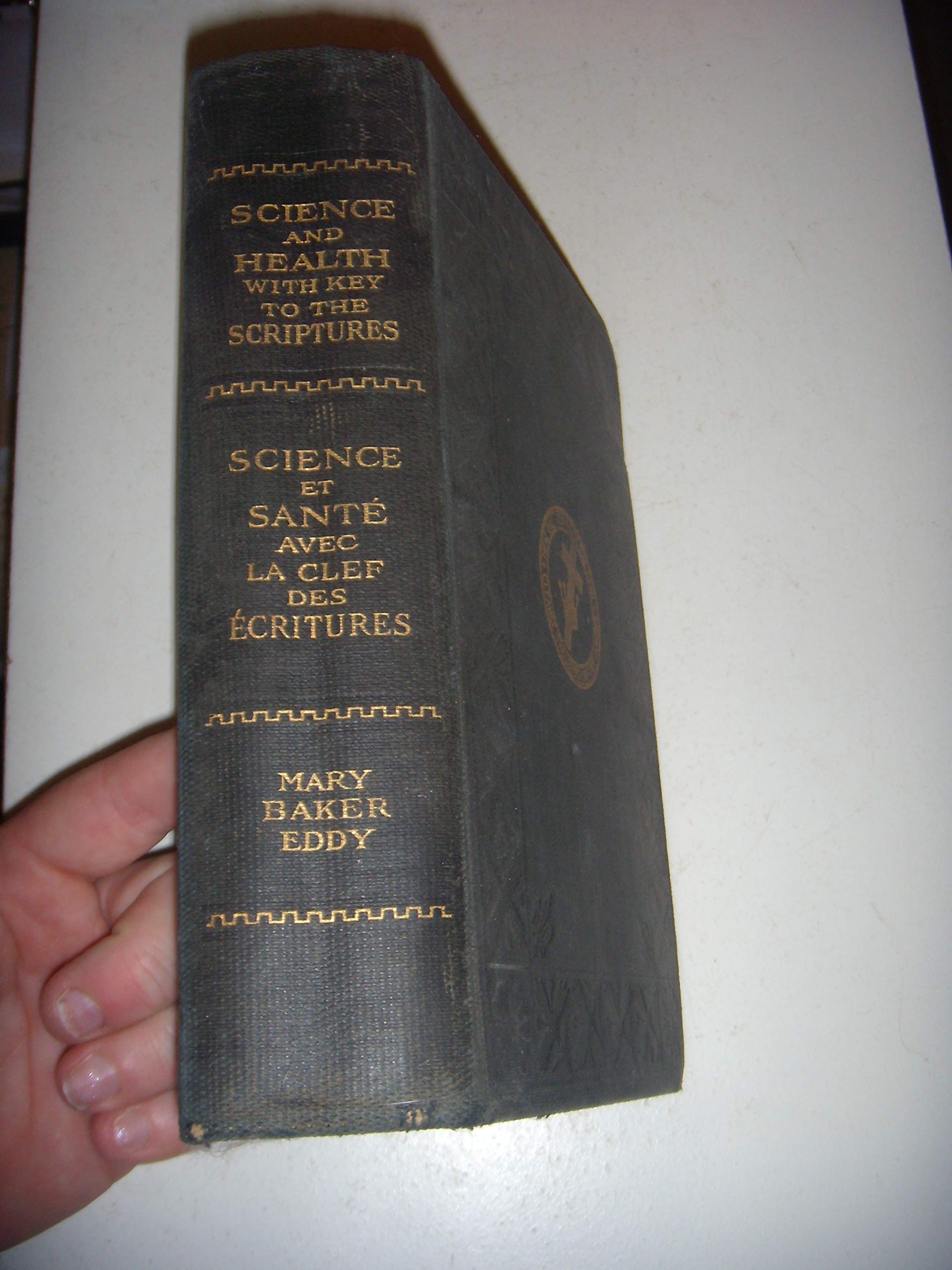 SCIENCE AND HEALTH WITH KEY TO THE SCRIPTURES (SCIENCE ET SANTE AVEC LA CLEF DES ECRITURES)